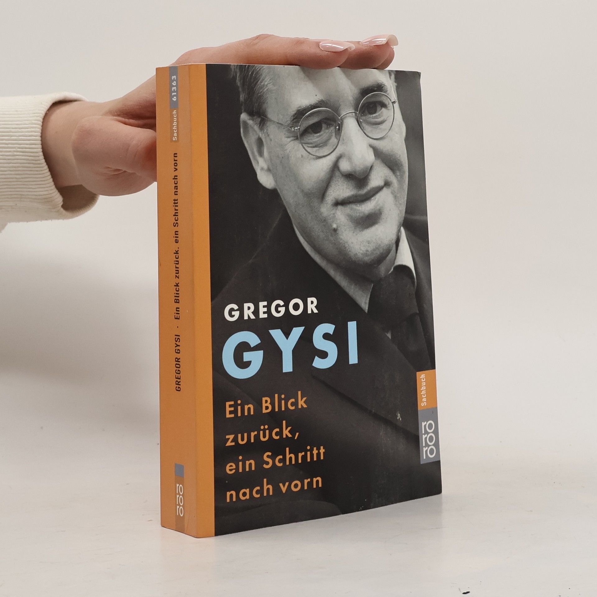 Gregor Gysi Ein Blick zurück, ein Schritt nach vorn