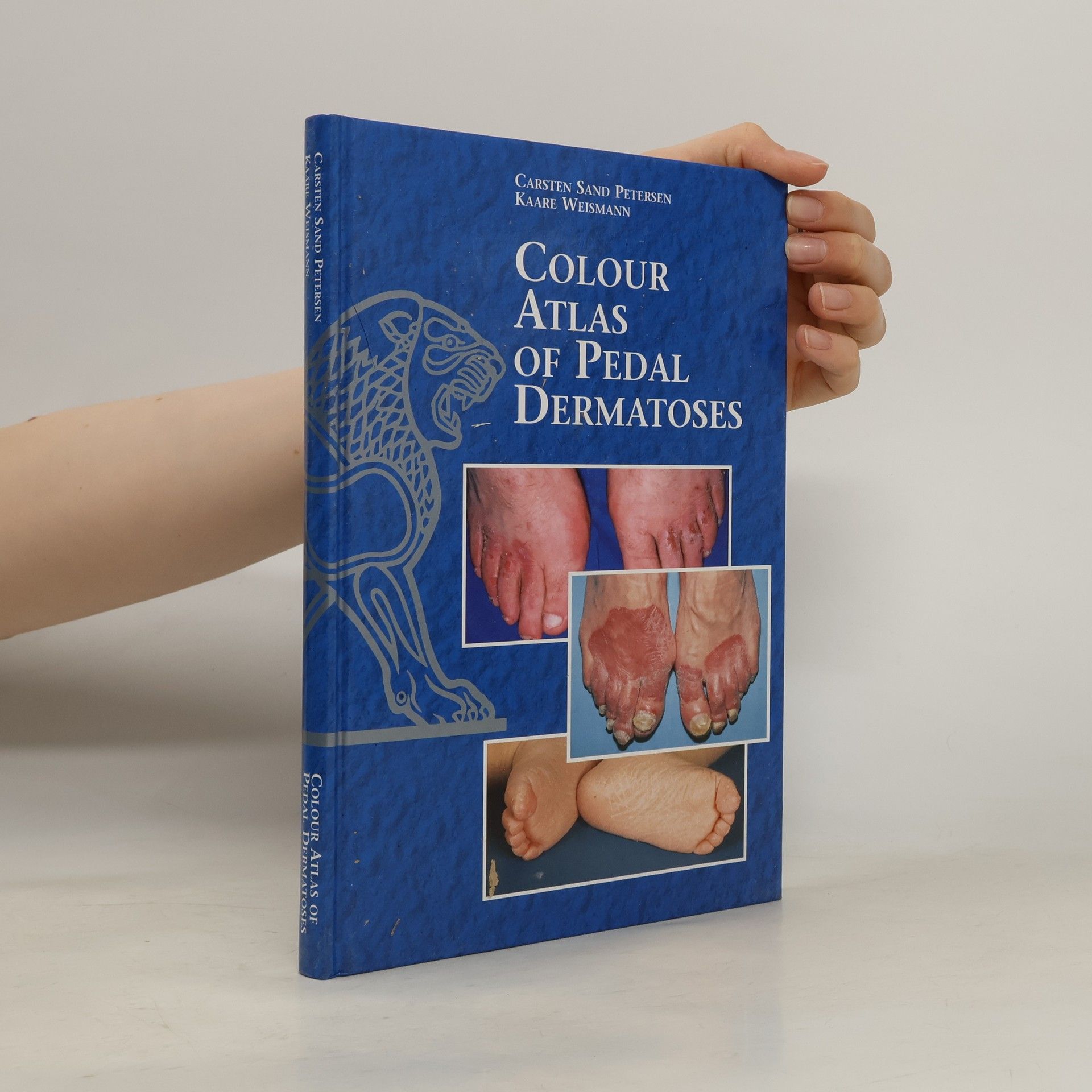 Carsten Sand Petersen Colour Atlas of Pedal Dermatoses
