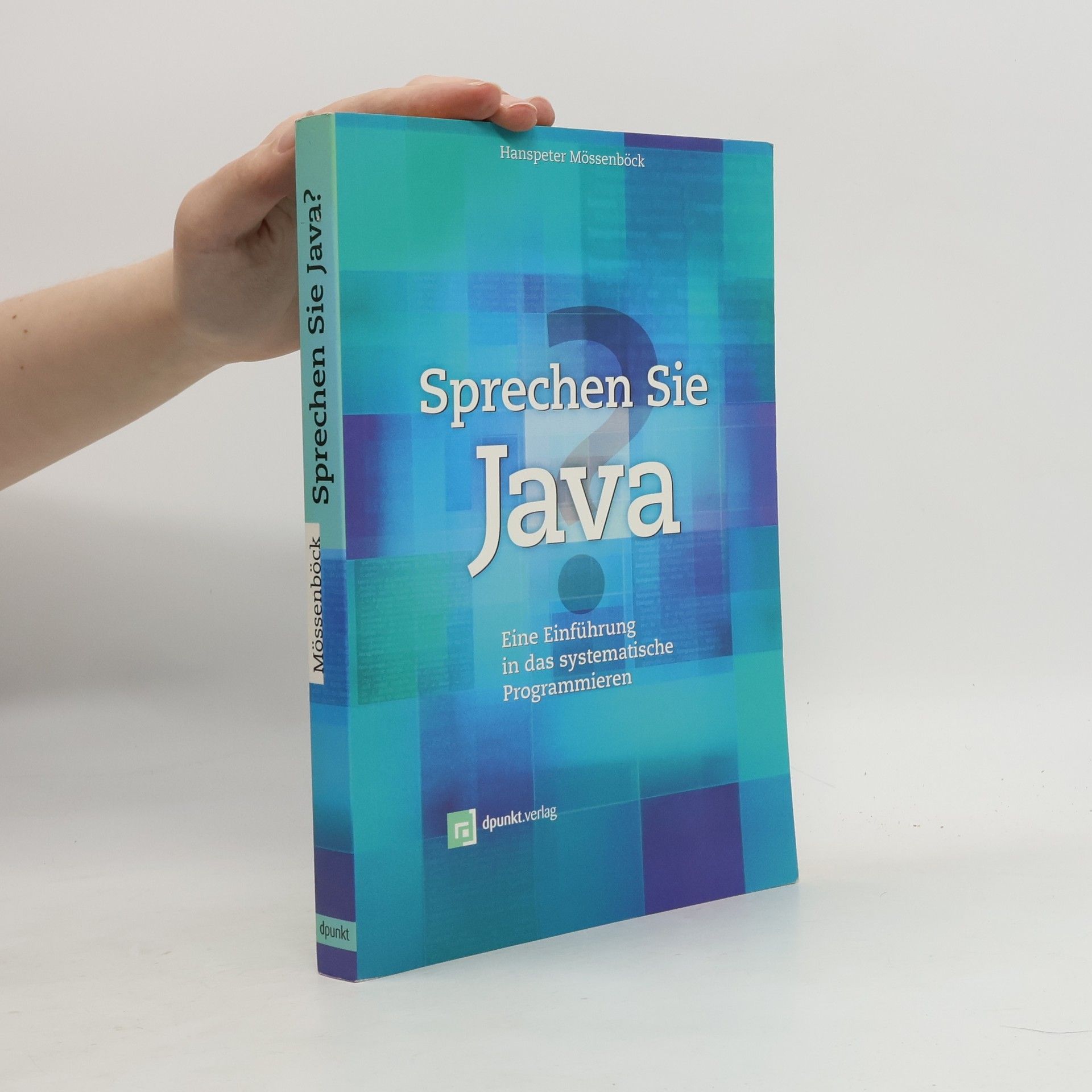 Hanspeter Mössenböck Sprechen Sie Java?