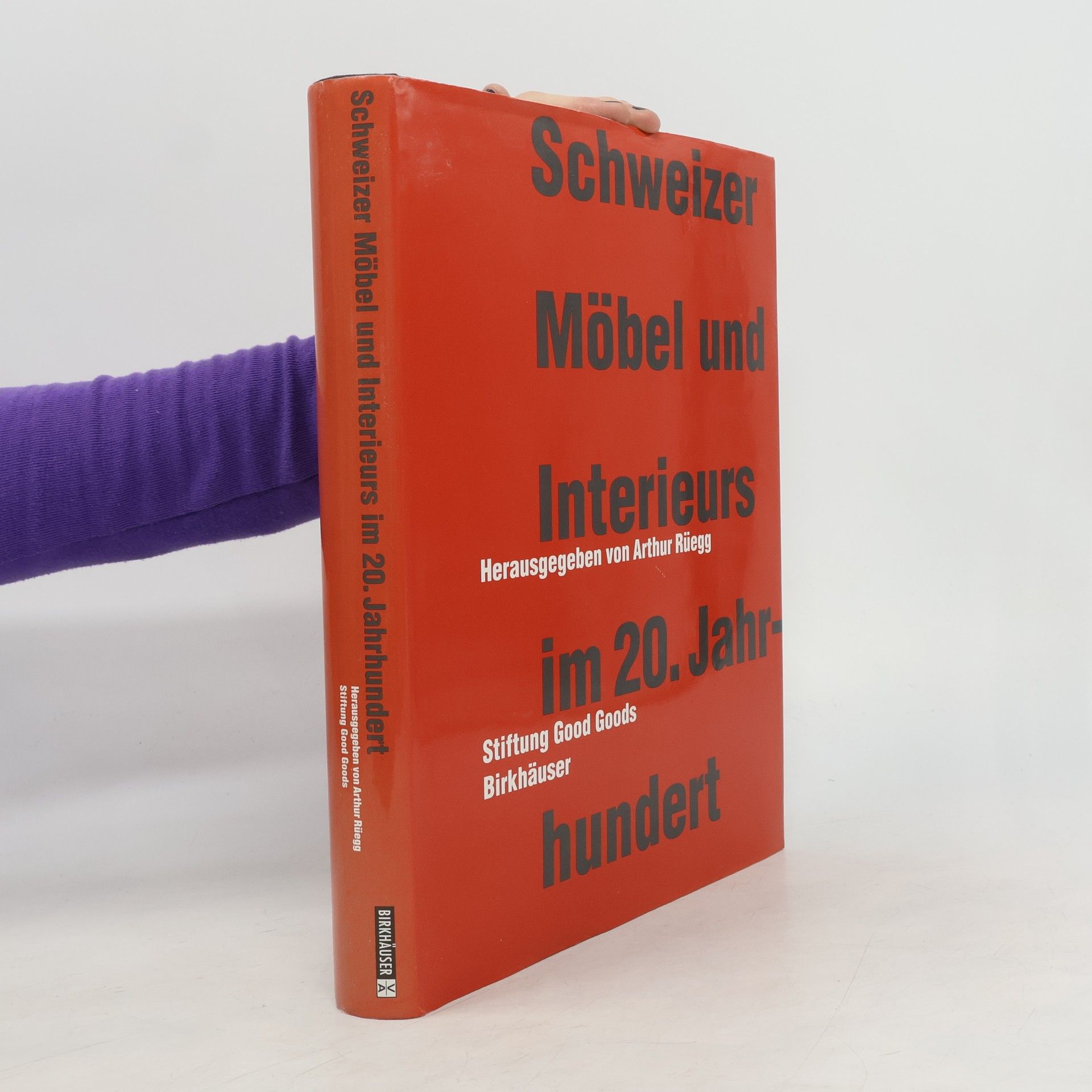 Arthur Ruegg Schweizer Möbel und Interieurs im 20. Jahrhundert