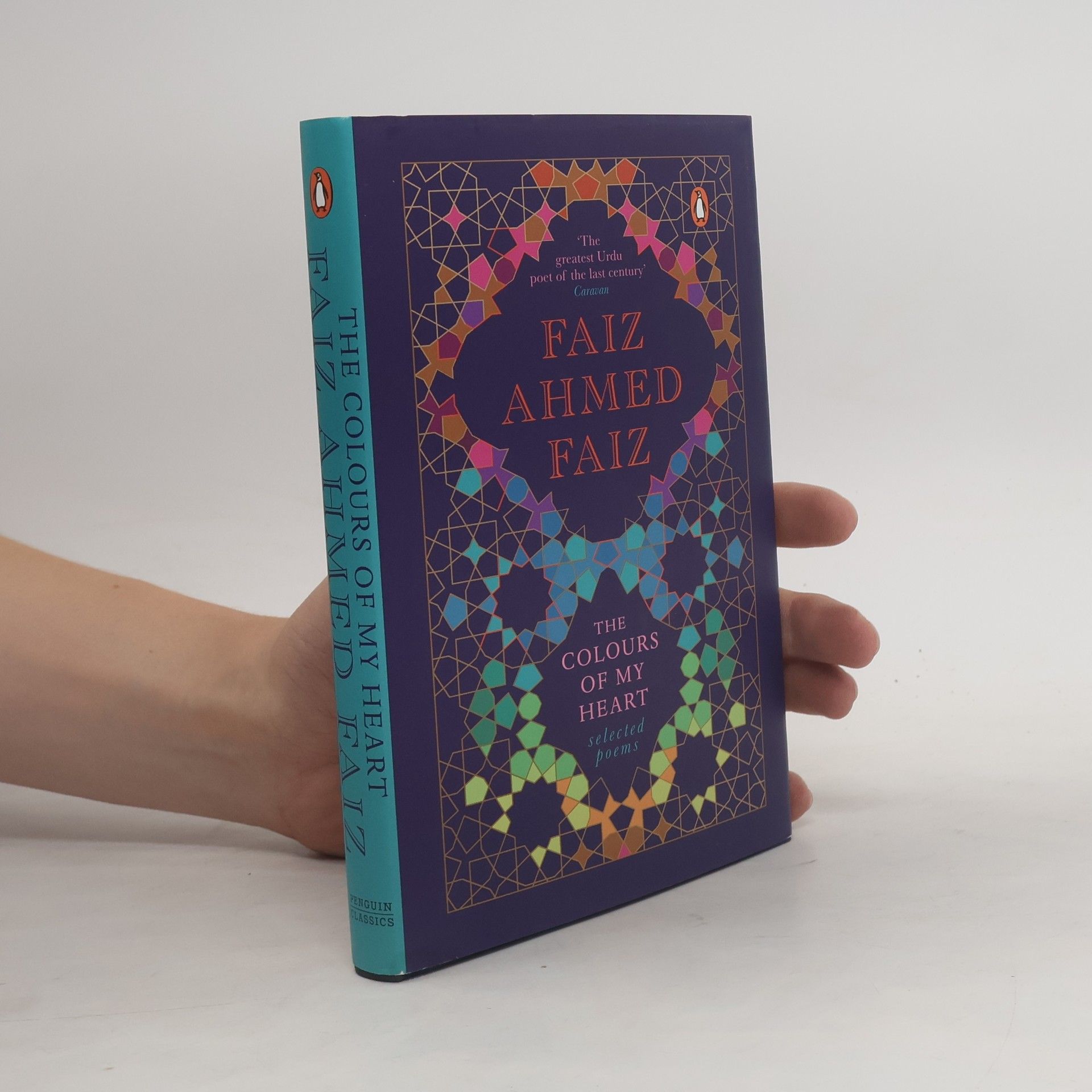 Faiz Ahmed Faiz The Colours of My Heart