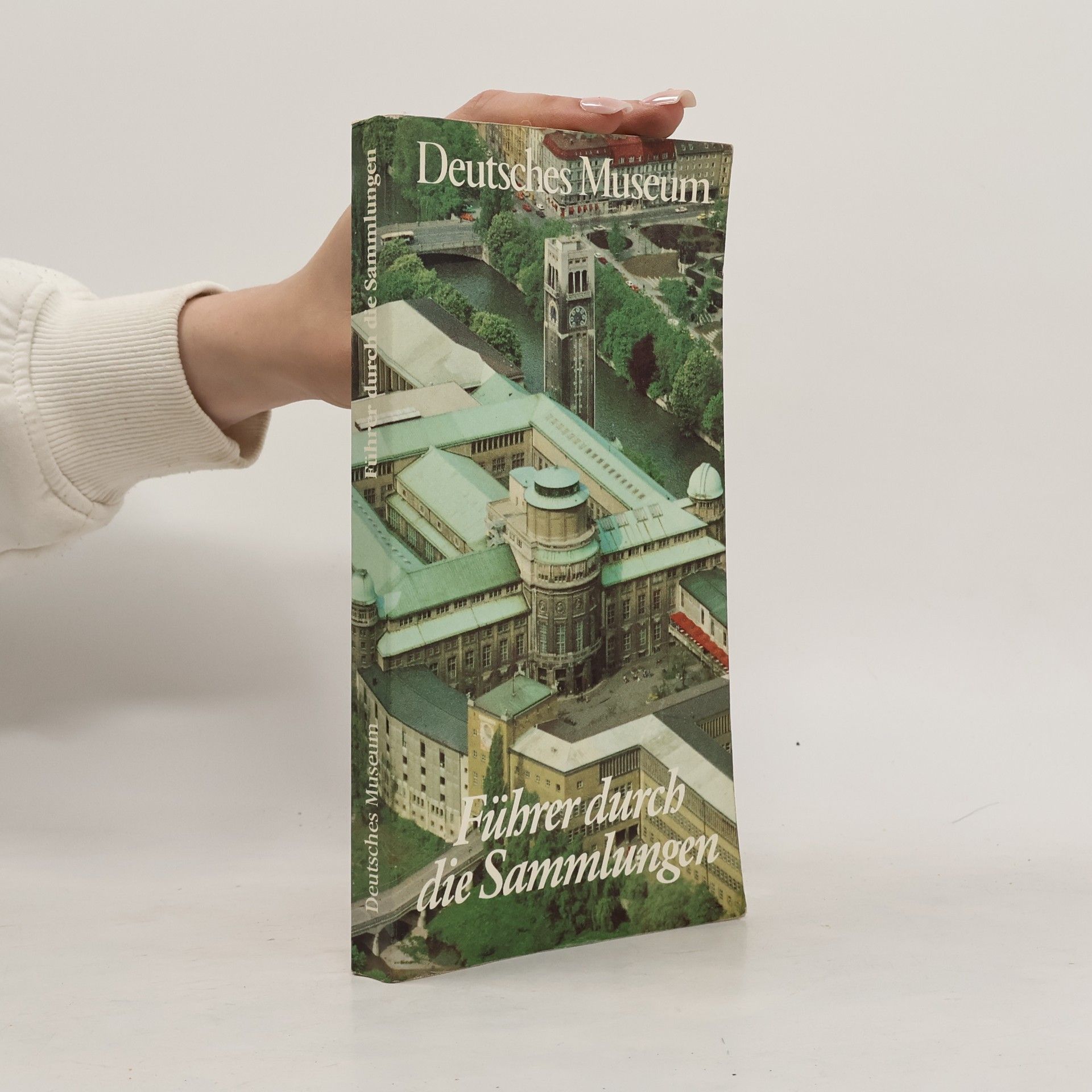 Collectif d'auteurs Deutsches Museum