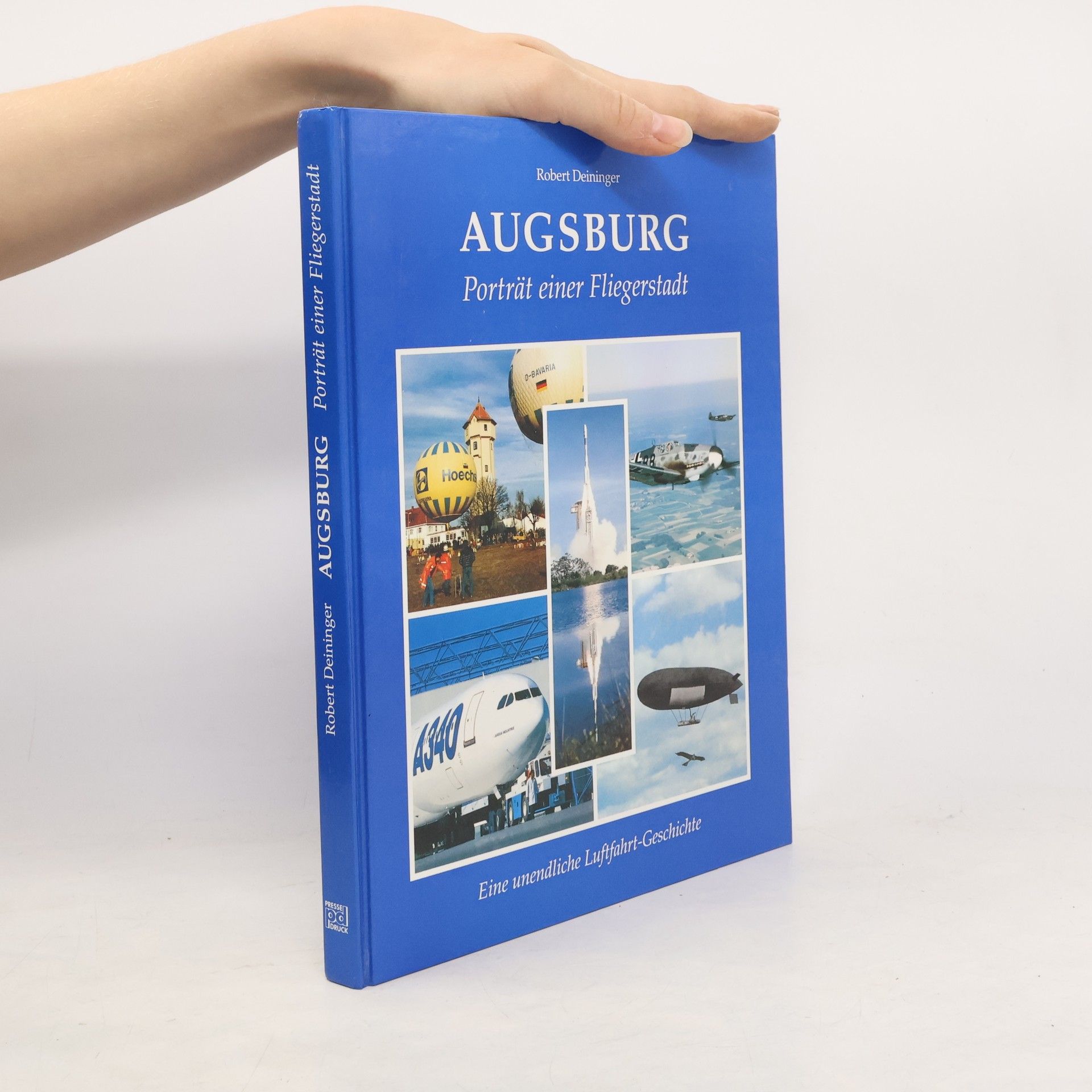 Robert Deininger Augsburg – Porträt einer Fliegerstadt