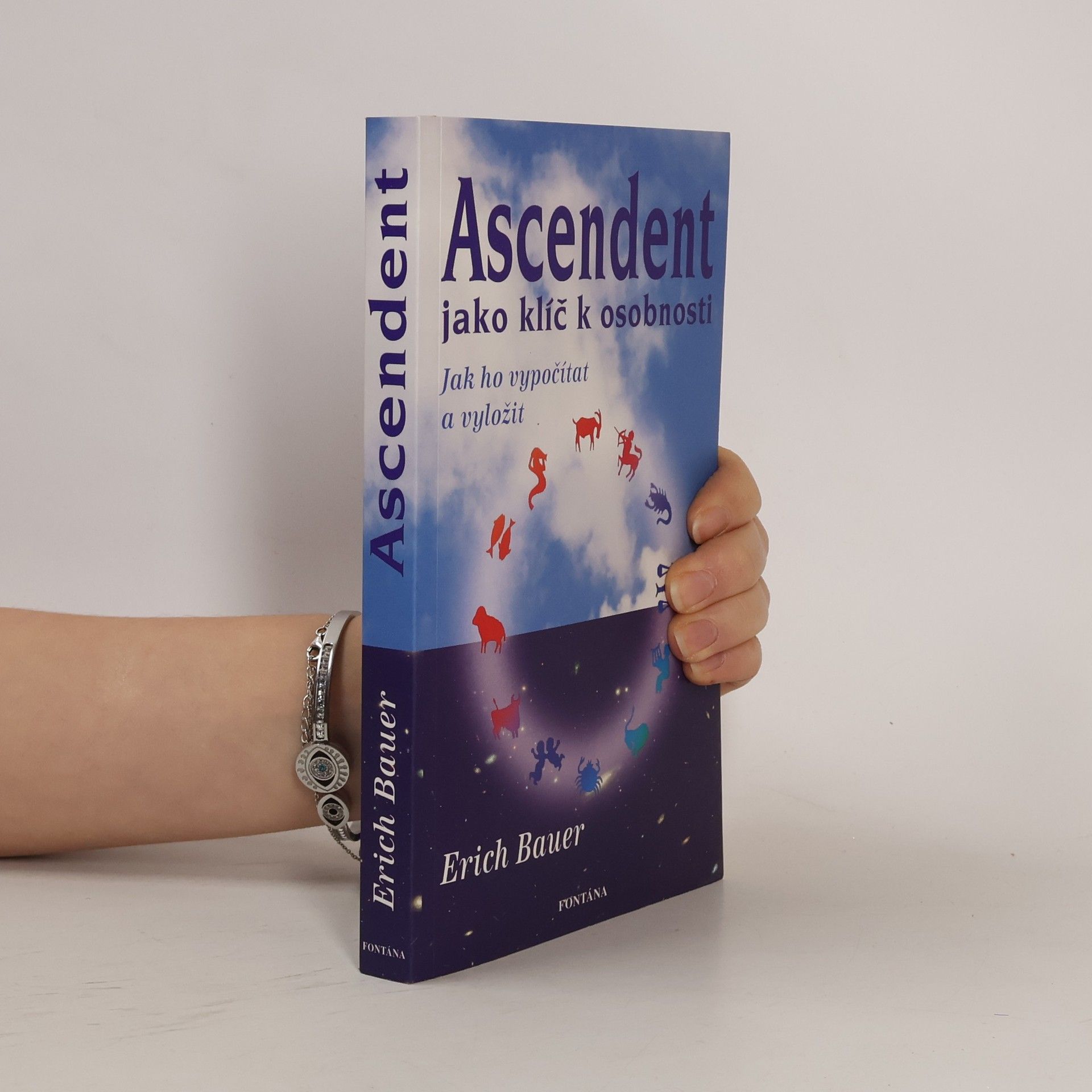 Erich Bauer Ascendent jako klíč osobnosti