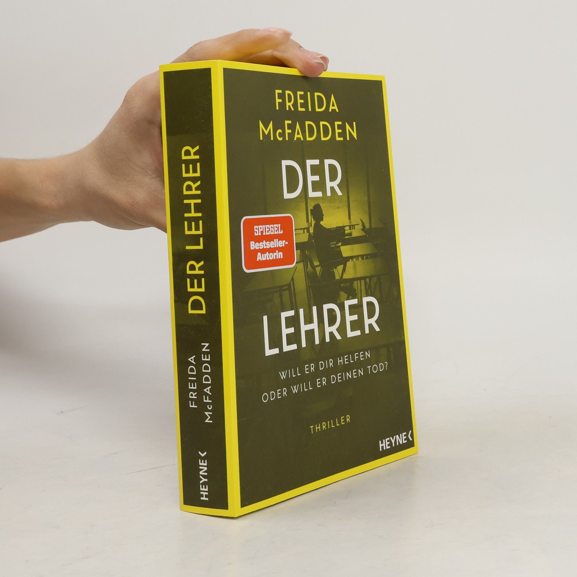 Freida McFadden Der Lehrer – Will er dir helfen oder will er deinen Tod?