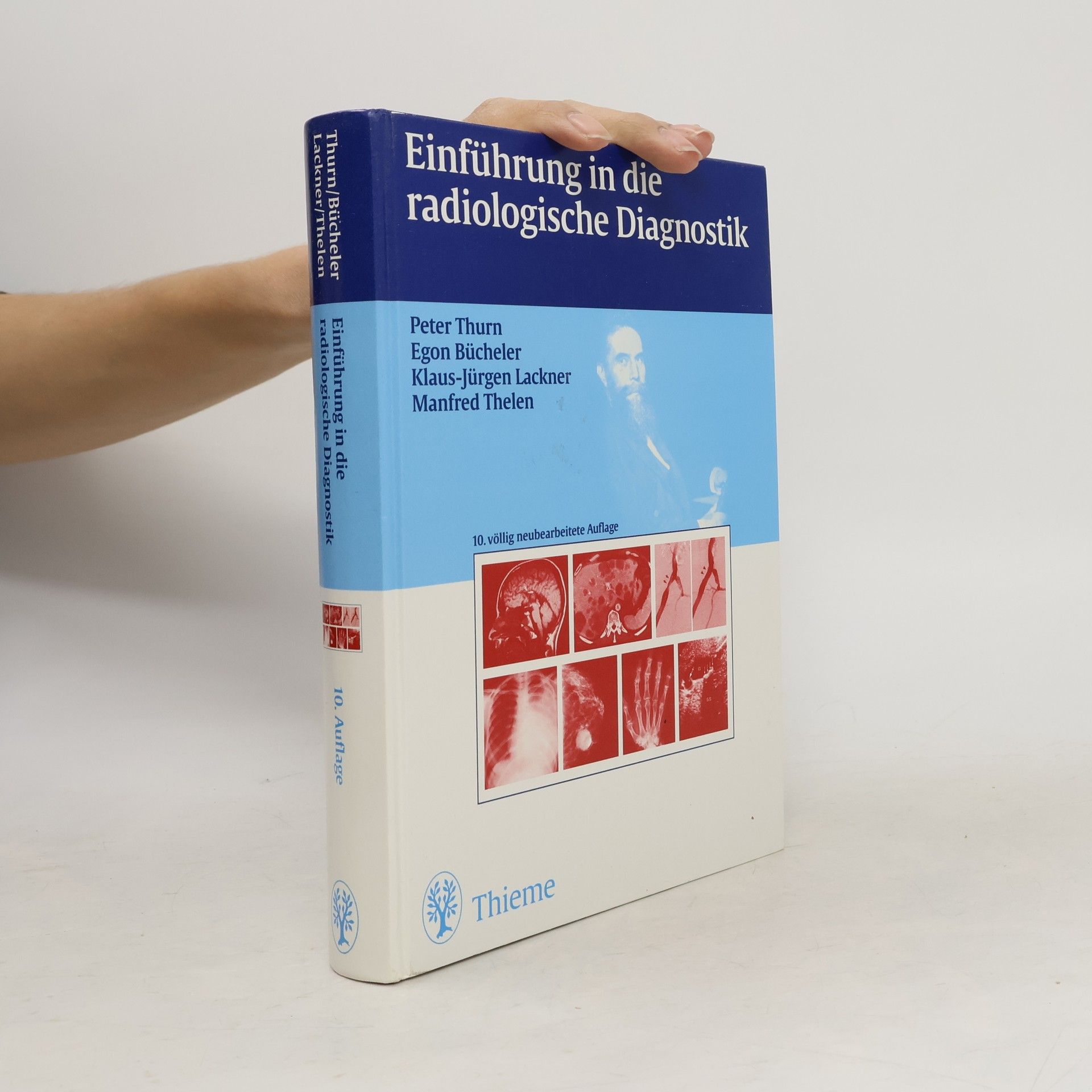 Egon Bücheler Einführung in die radiologische Diagnostik - 10. völlig neubearbeitete Auflage
