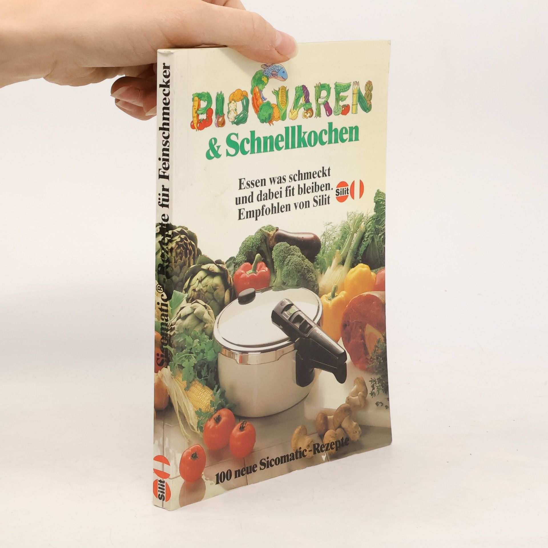 Autorenkollektiv BioGaren & Schnellkochen