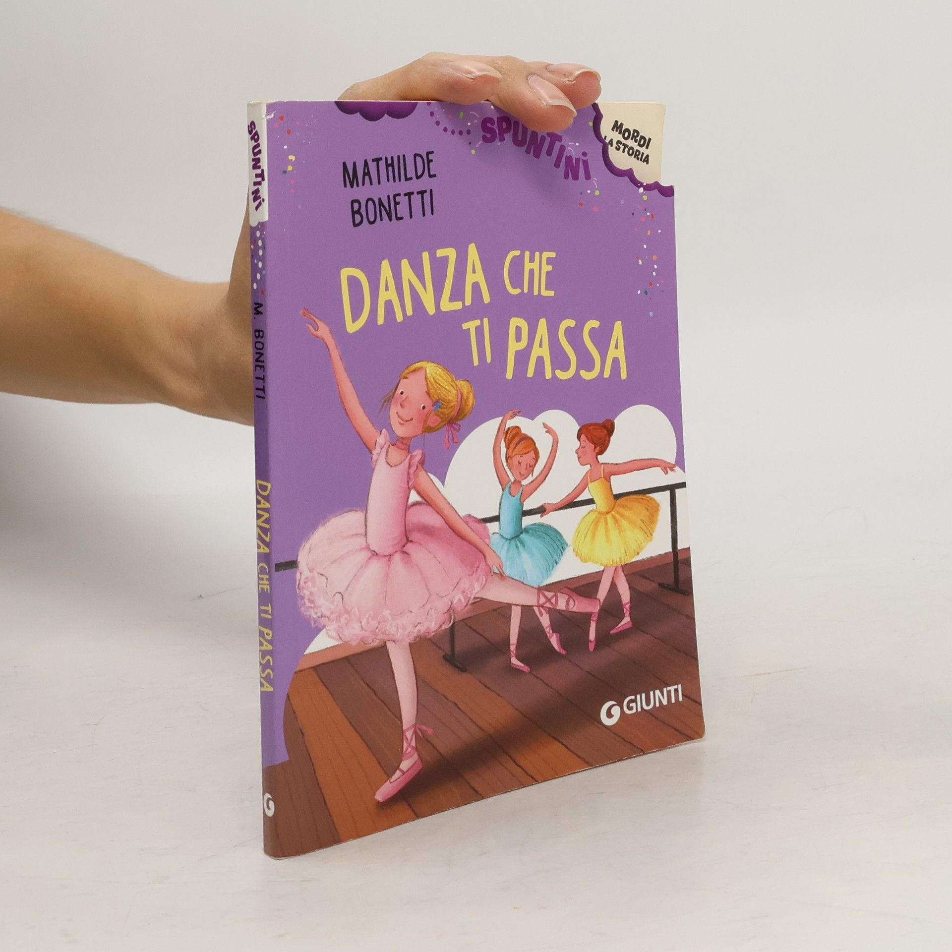 Mathilde Bonetti Danza che ti passa! Ediz. ad alta leggibilità