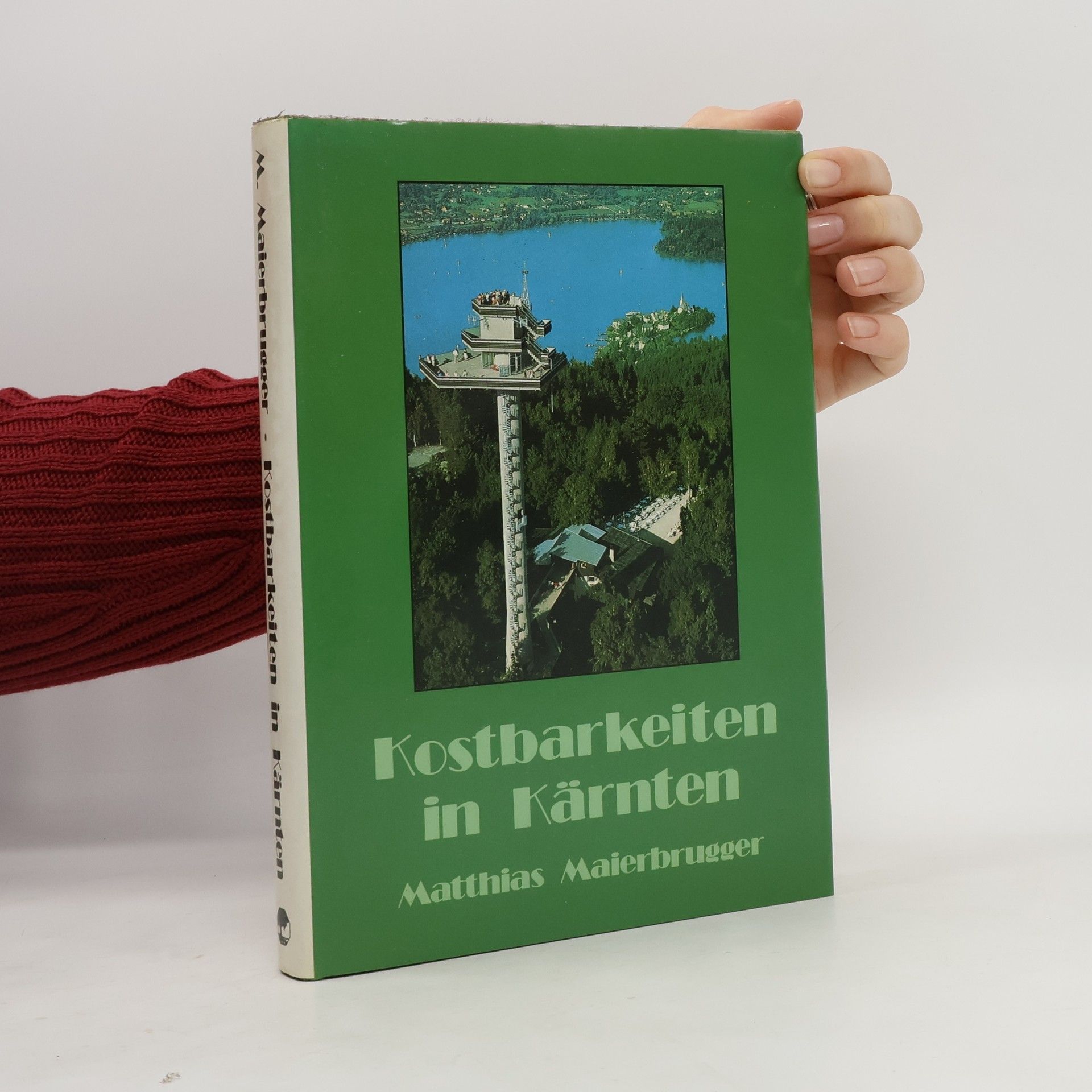 Kostbarkeiten in Kärnten
