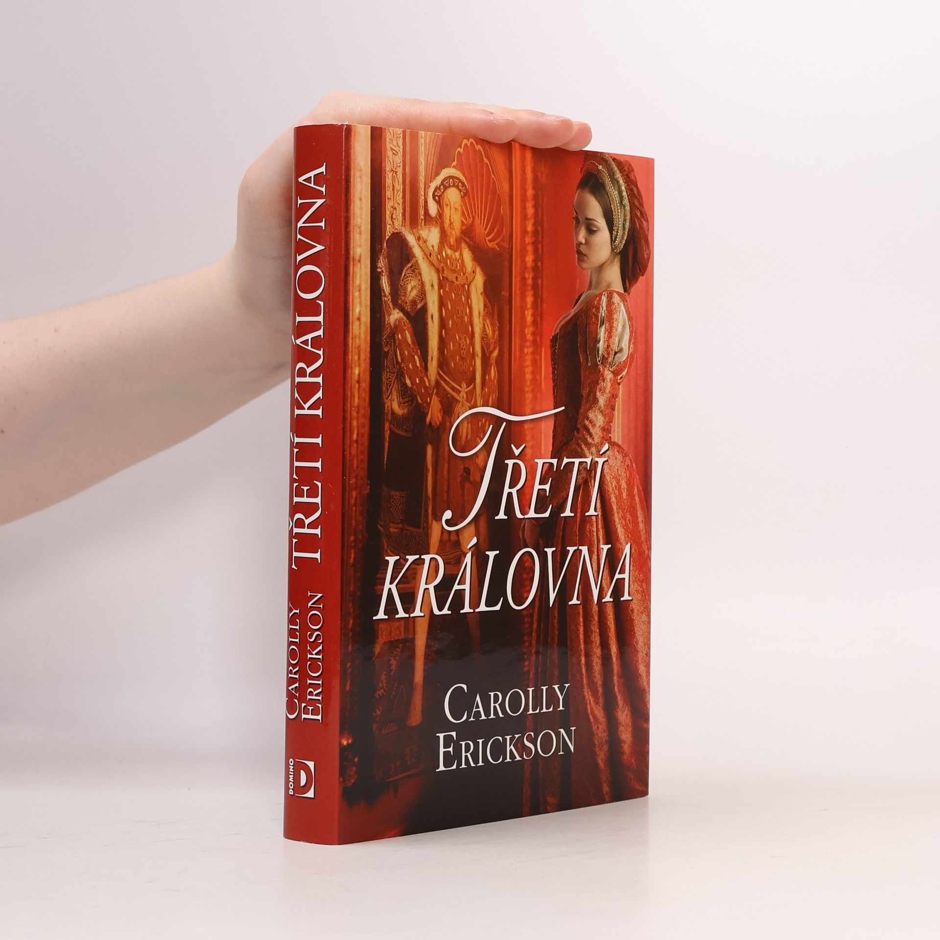 Carolly Erickson Třetí královna