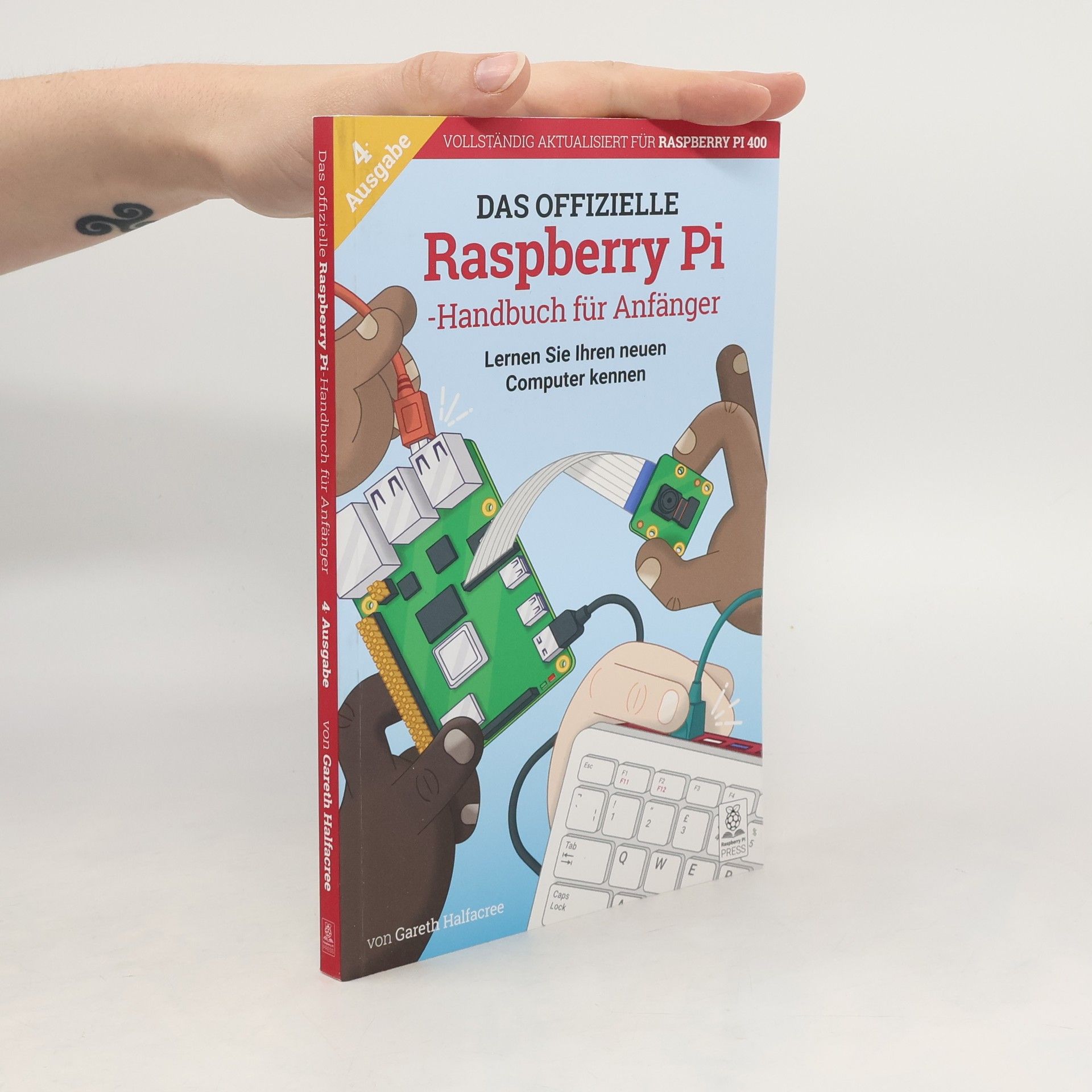 Das offizielle Raspberry Pi Handbuch für Anfänger