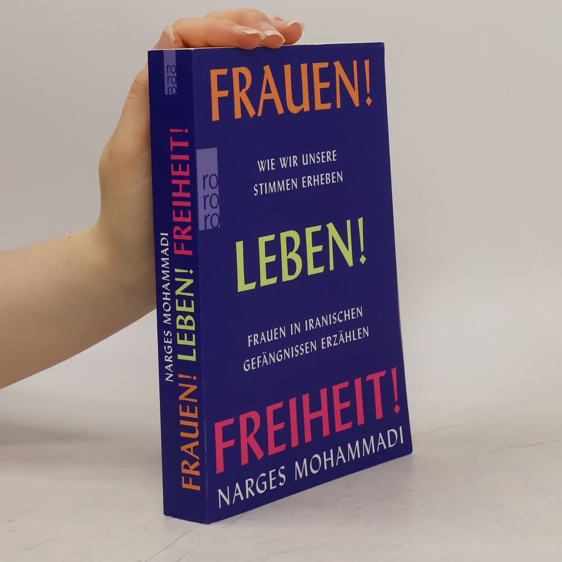 Narges Mohammadi Frauen! Leben! Freiheit!