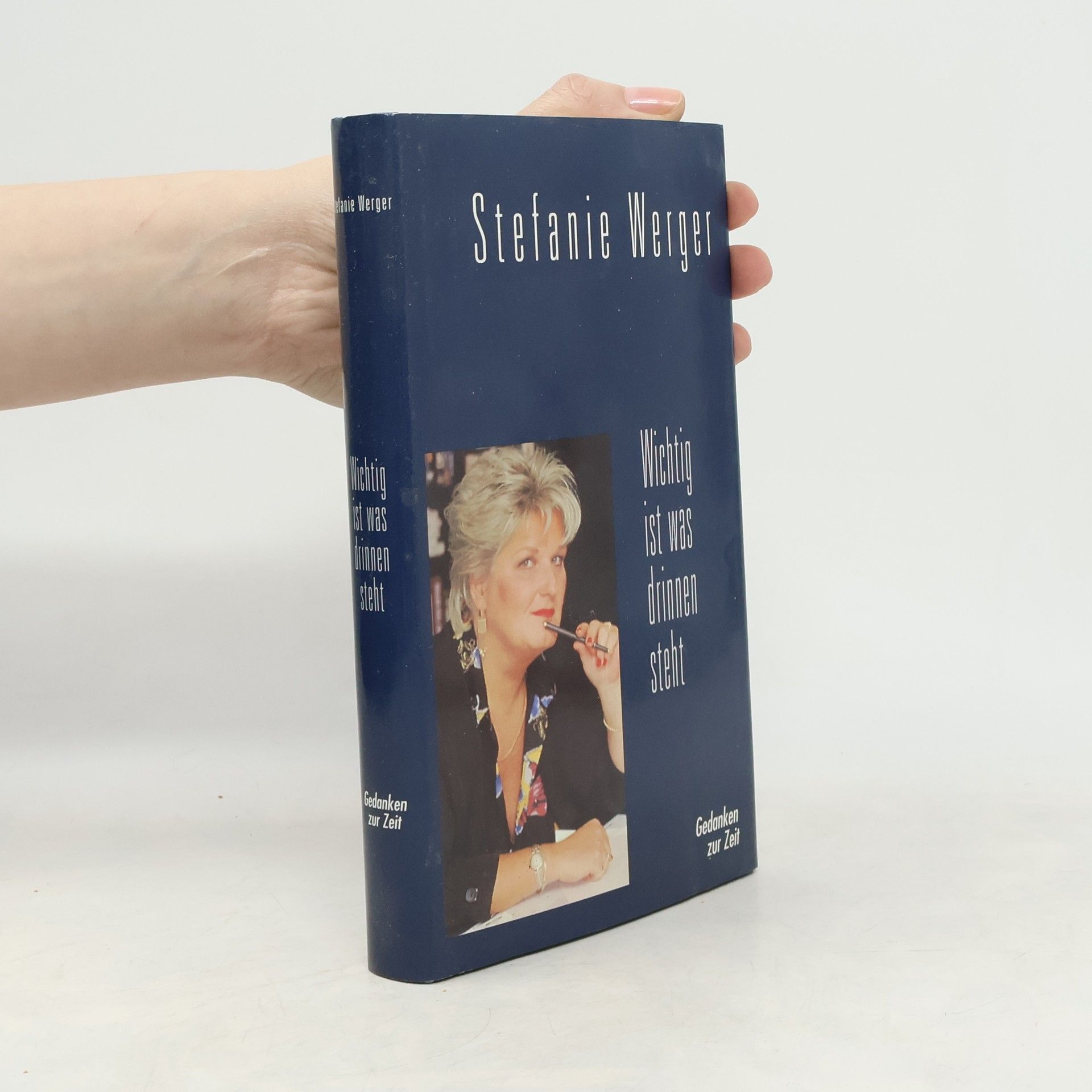 Stefanie Werger Wichtig ist, was drinnen steht