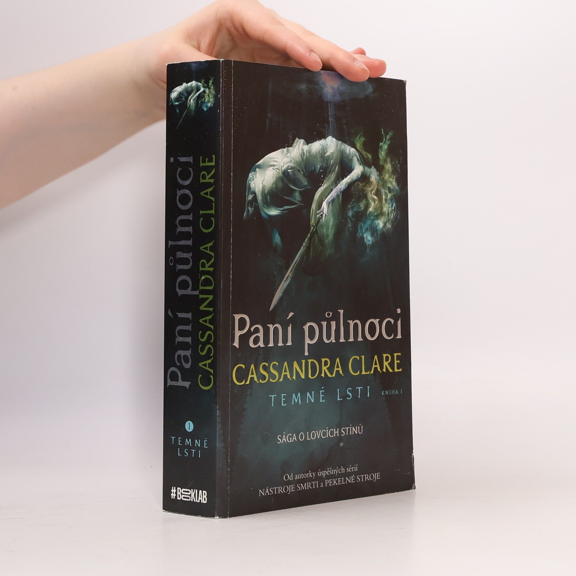 Cassandra Clare Temné lsti. Kniha první, Paní půlnoci