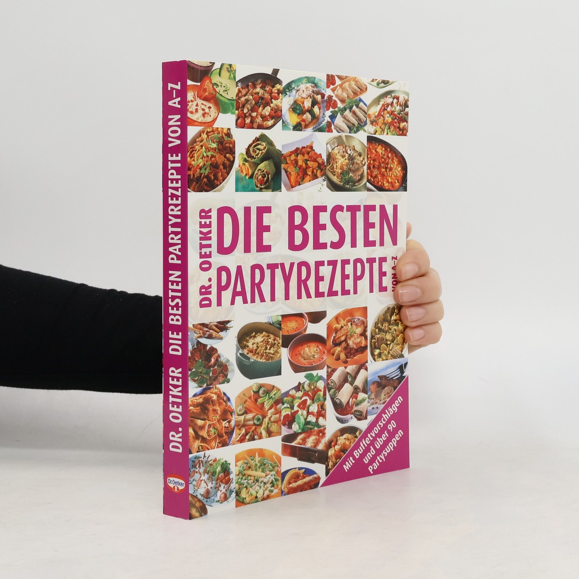 Autorenkollektiv Die besten Partyrezepte von A - Z