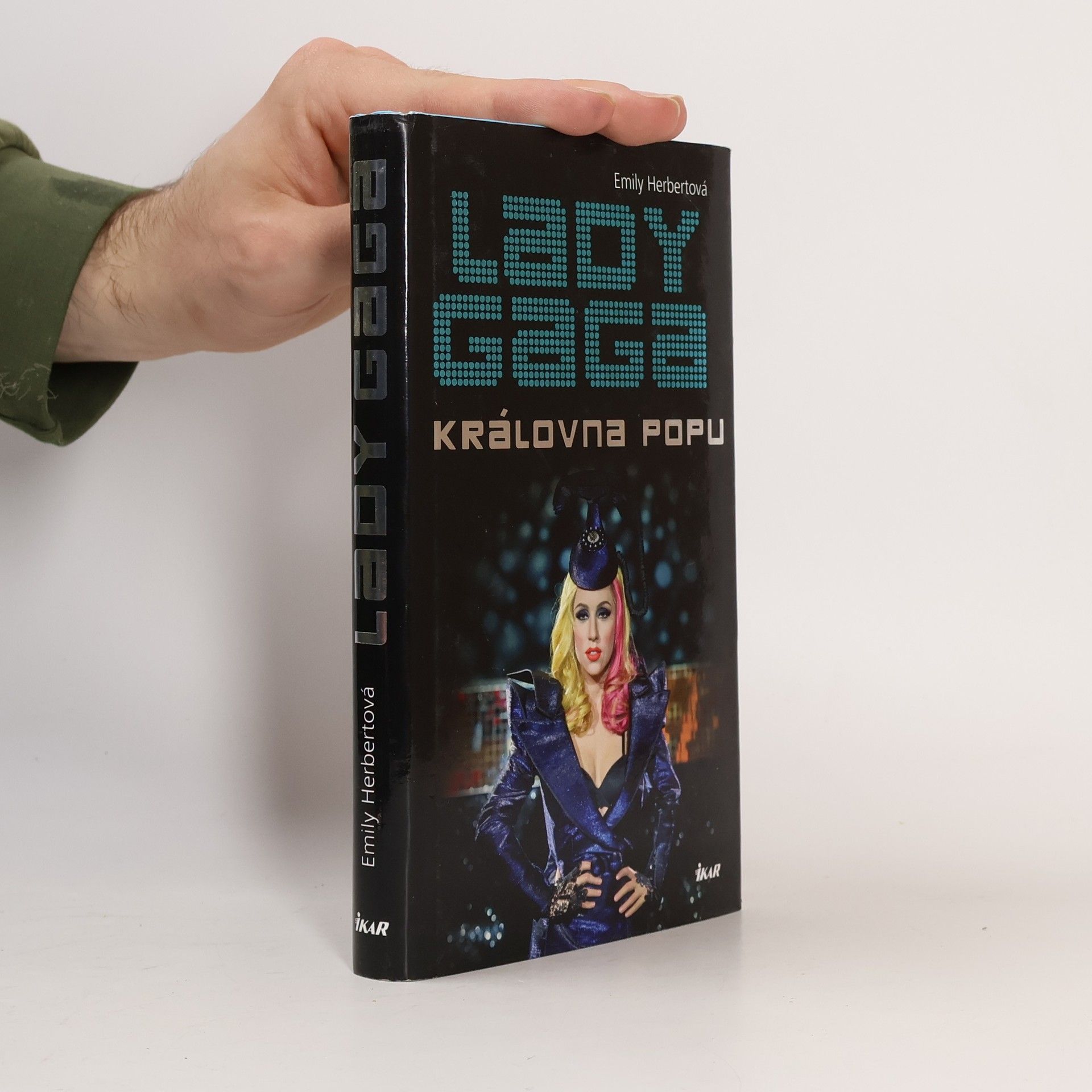 Emily Herbert Lady Gaga: Královna popu