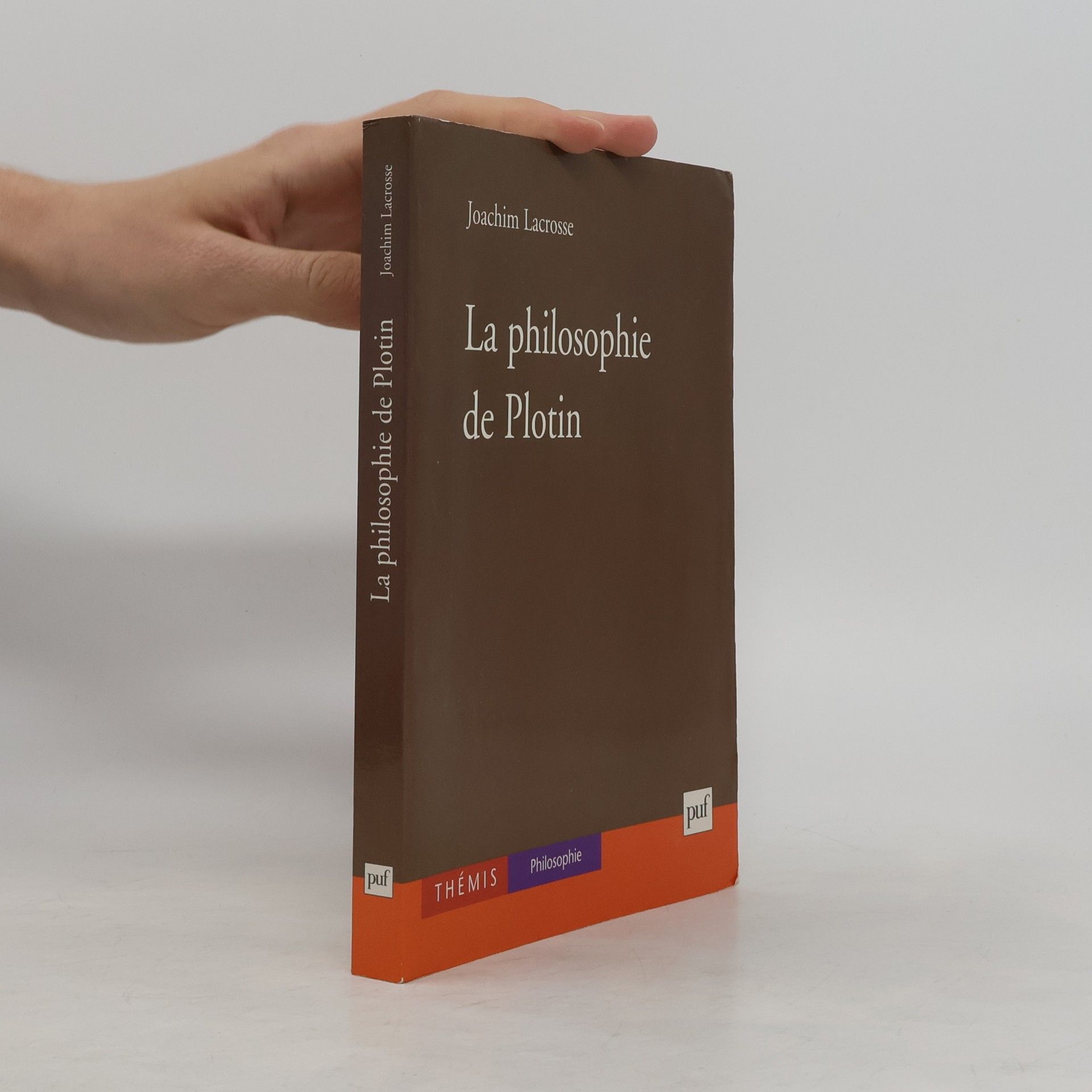 Joachim Lacrosse La philosophie de Plotin