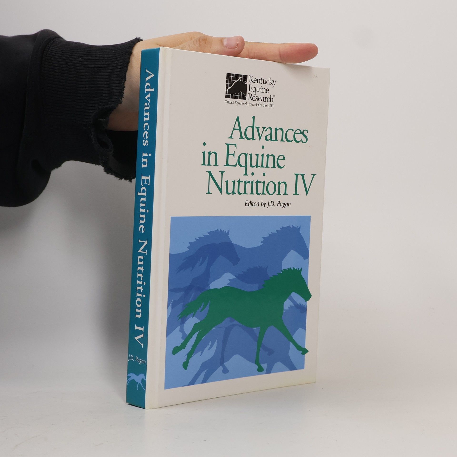 Joe D. Pagan Advances in Equine Nutrition IV