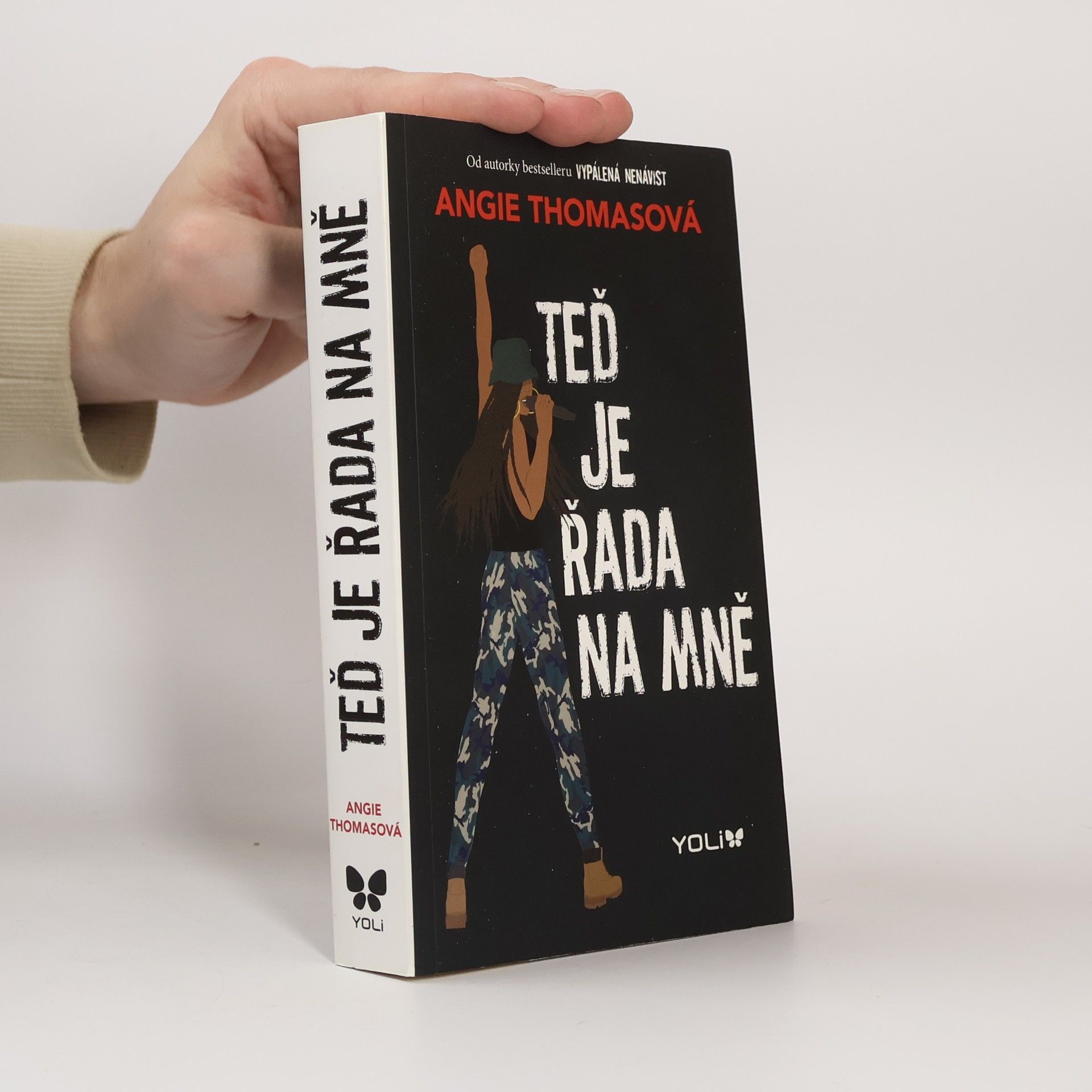 Angie Thomas Teď je řada na mně