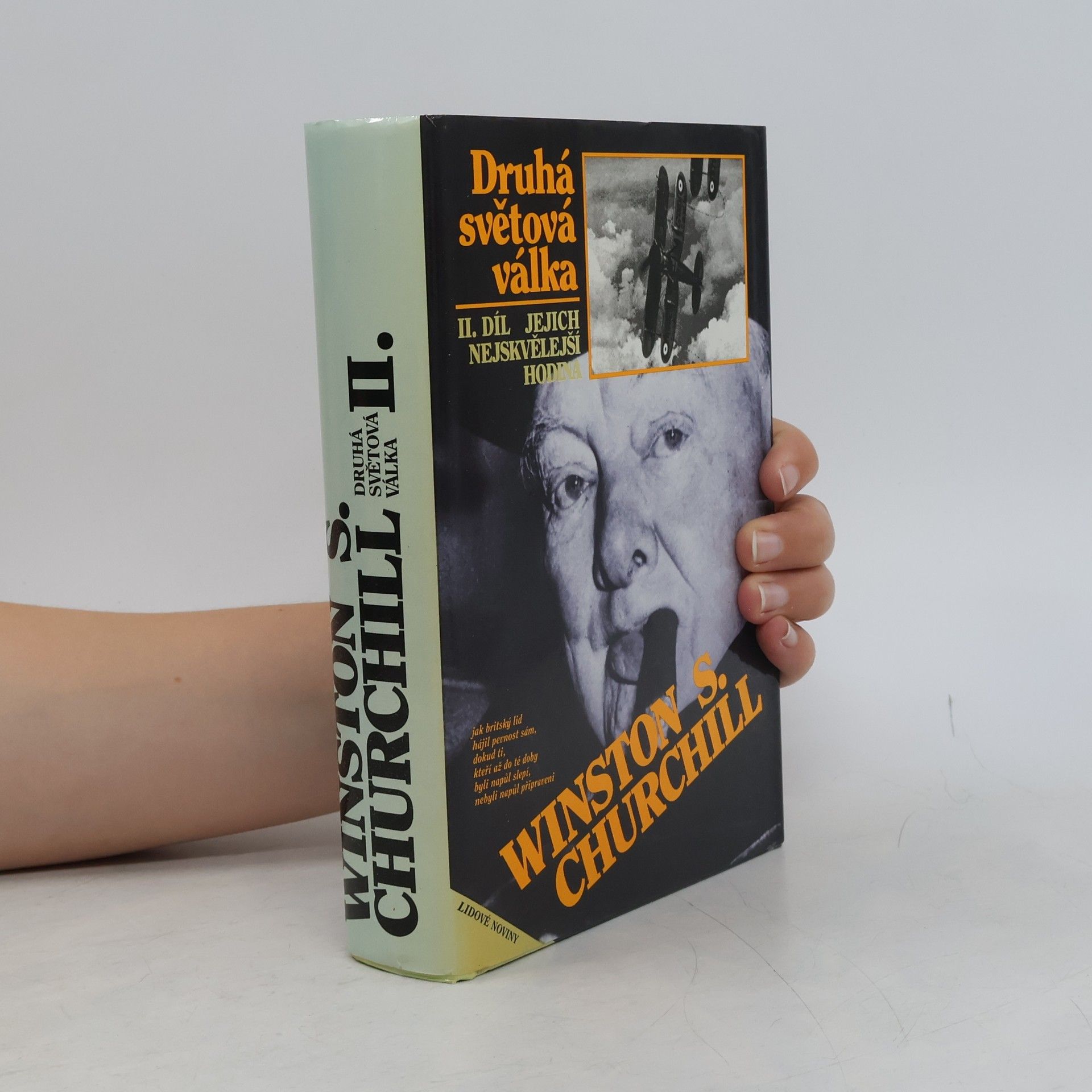 Winston S. Churchill Winston S. Churchill. Druhá světová válka II