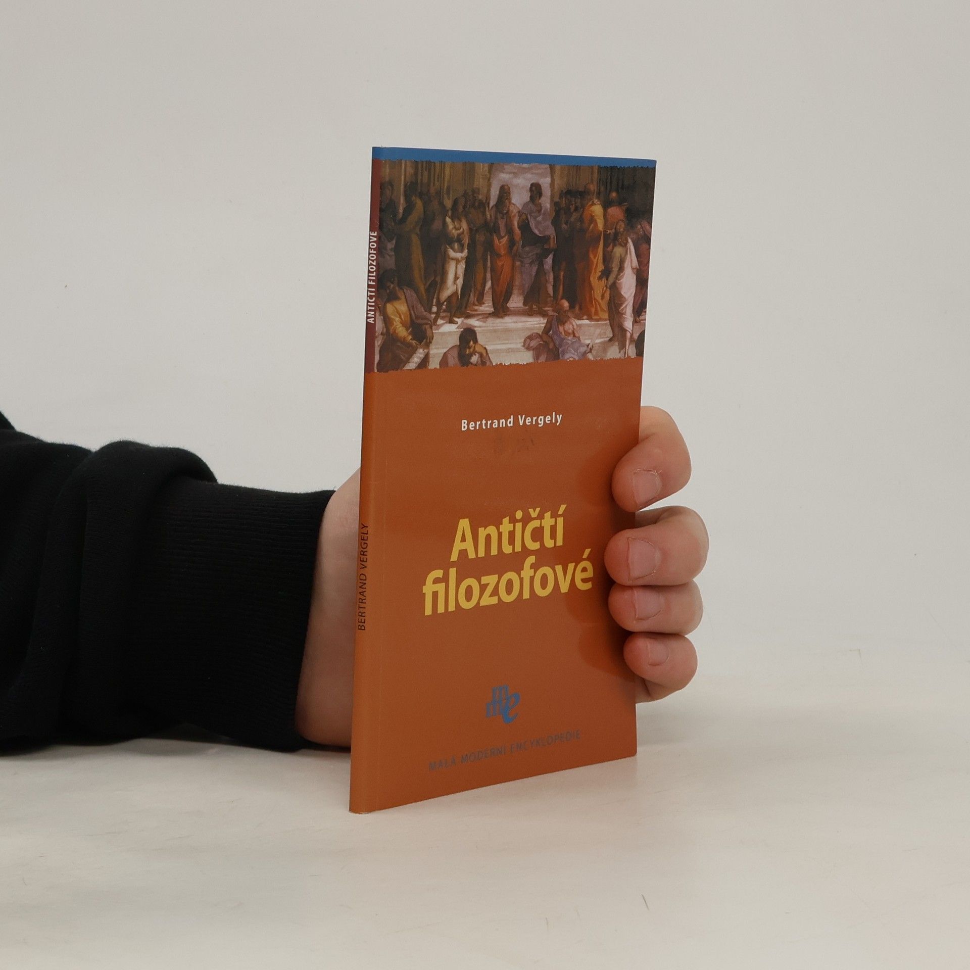 Bertrand Vergely Antičtí filozofové