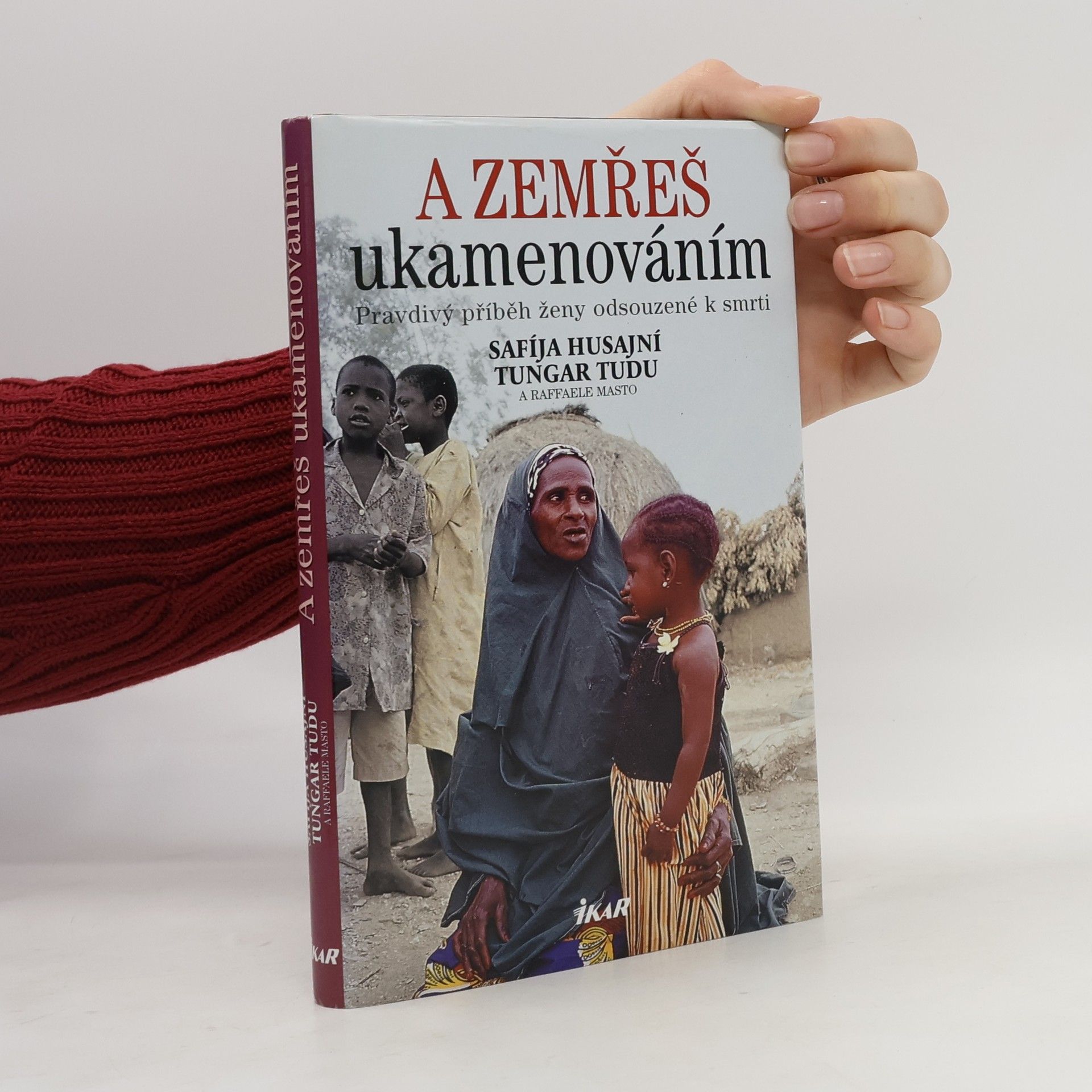 Safiya Hussaini A zemřeš ukamenováním