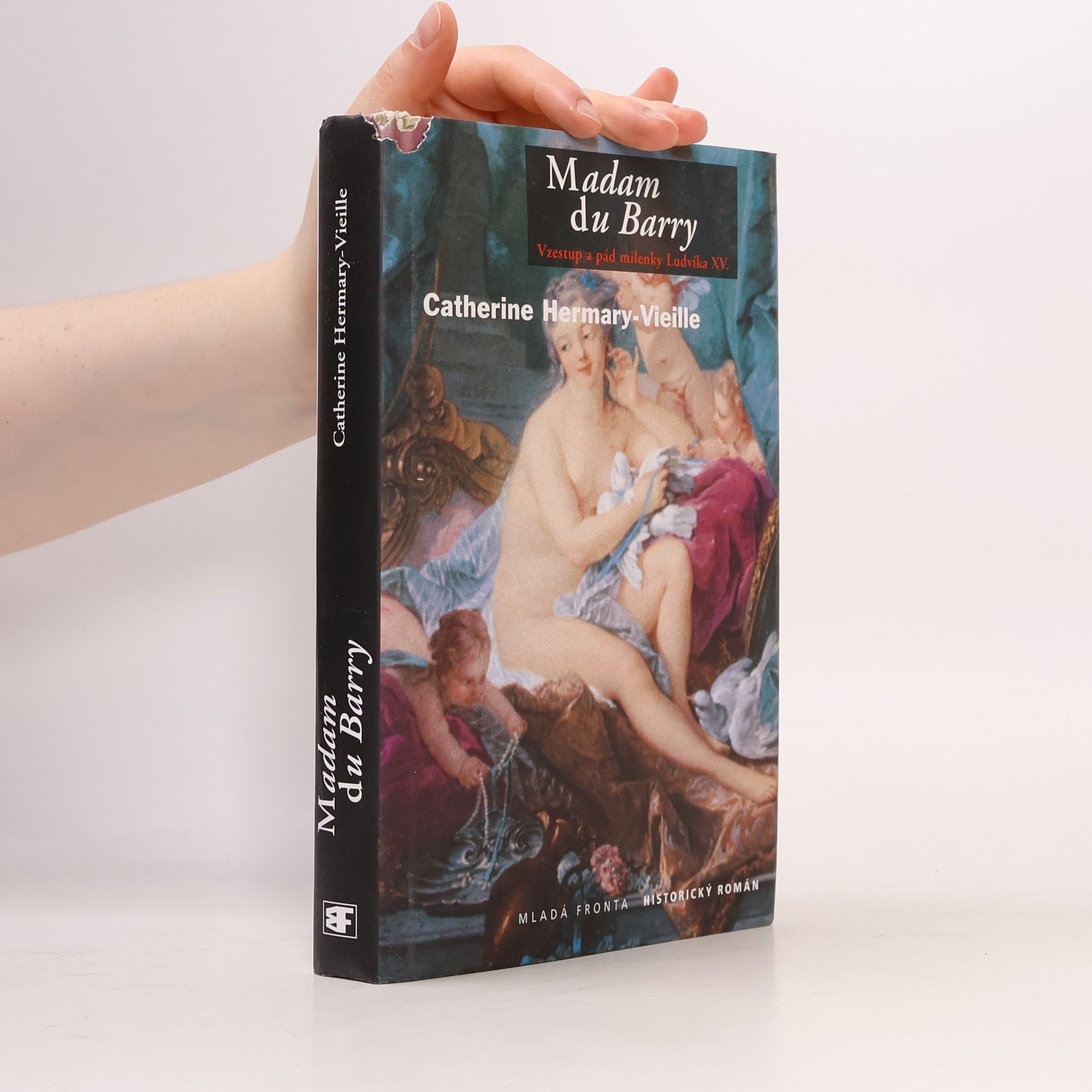 Catherine Hermary Vieille Madam du Barry: Poslední královská milenka