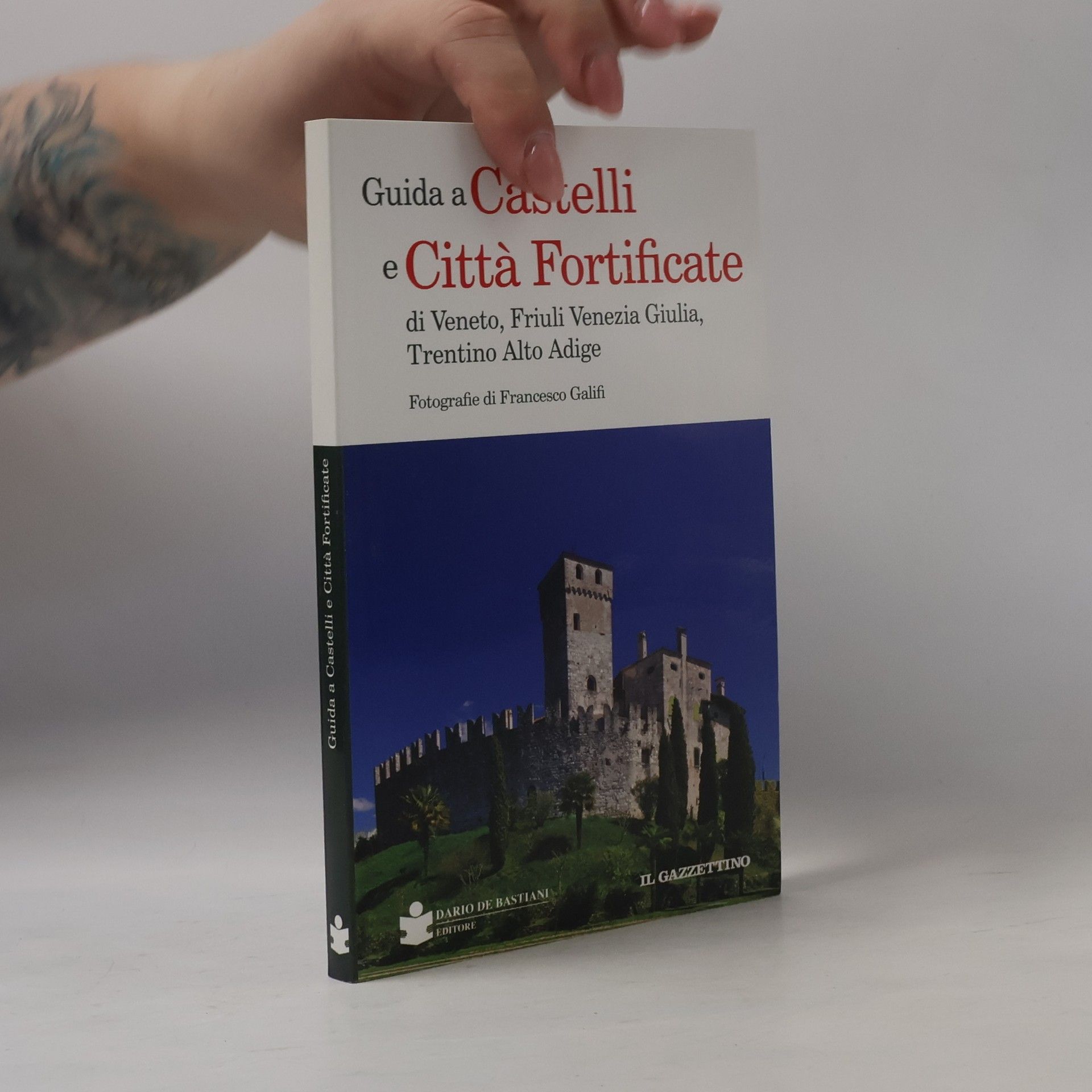 Francesco Galifi Guida a Castelli e Città Fortificate
