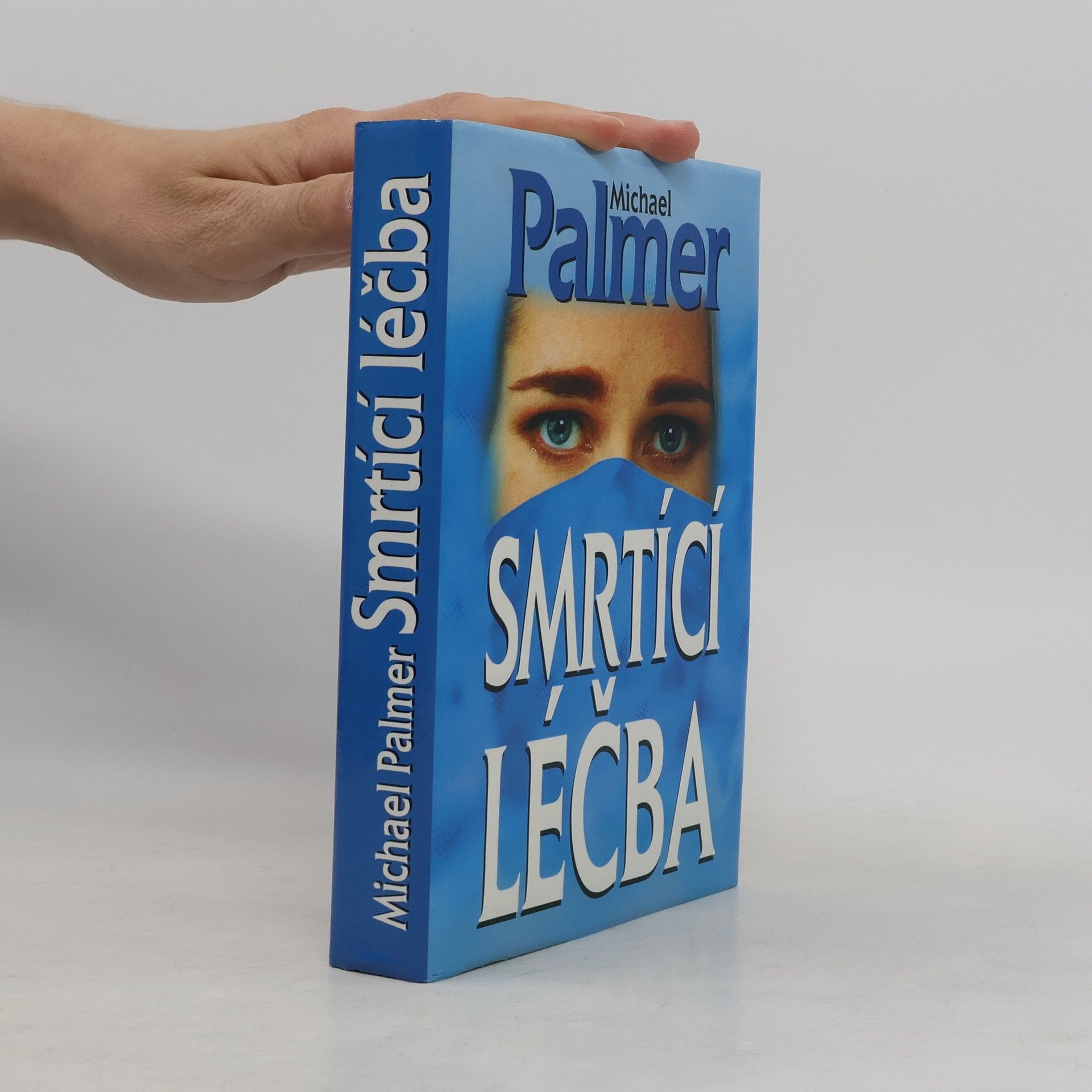 Michael Palmer Smrtící léčba