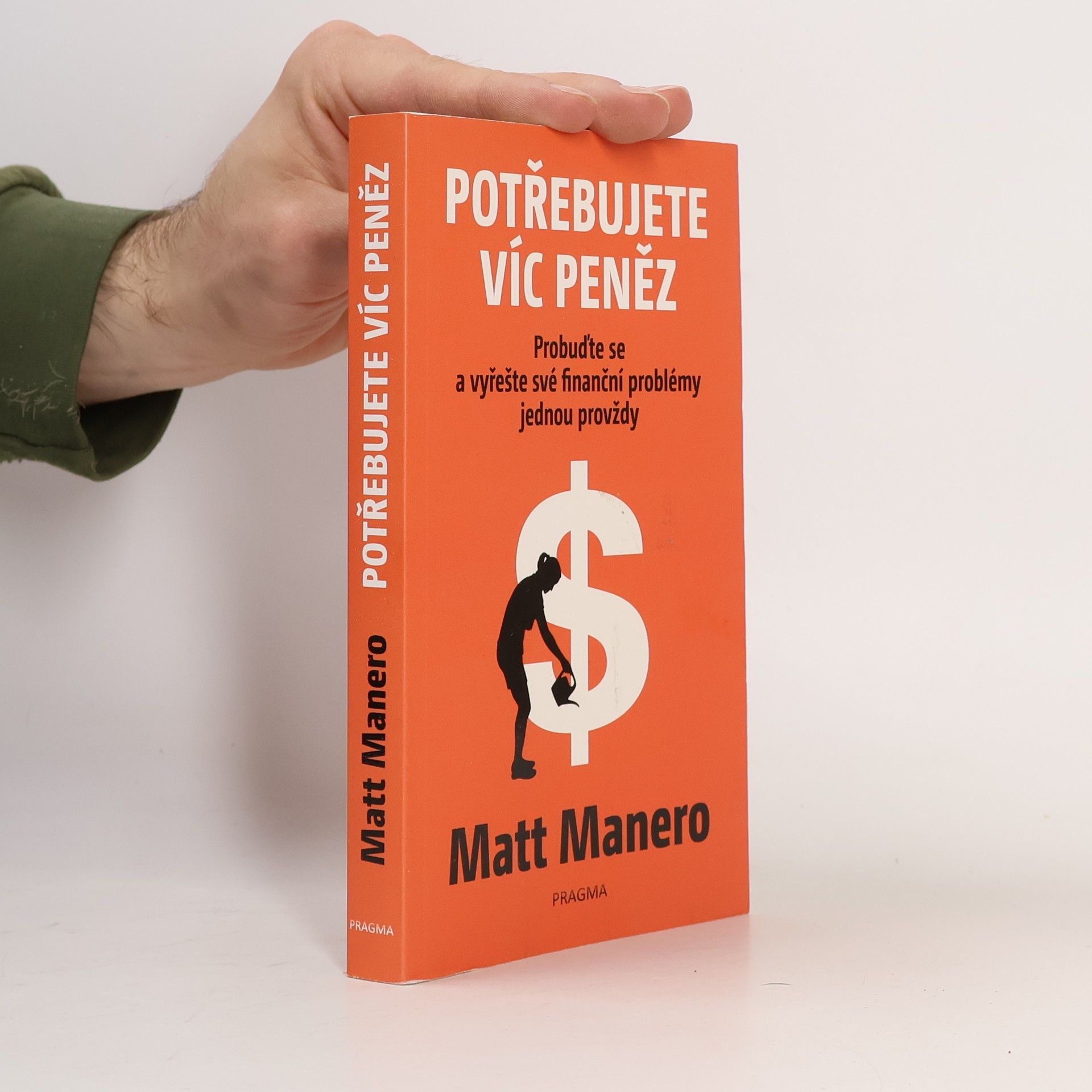 Matt Manero Potřebujete víc peněz