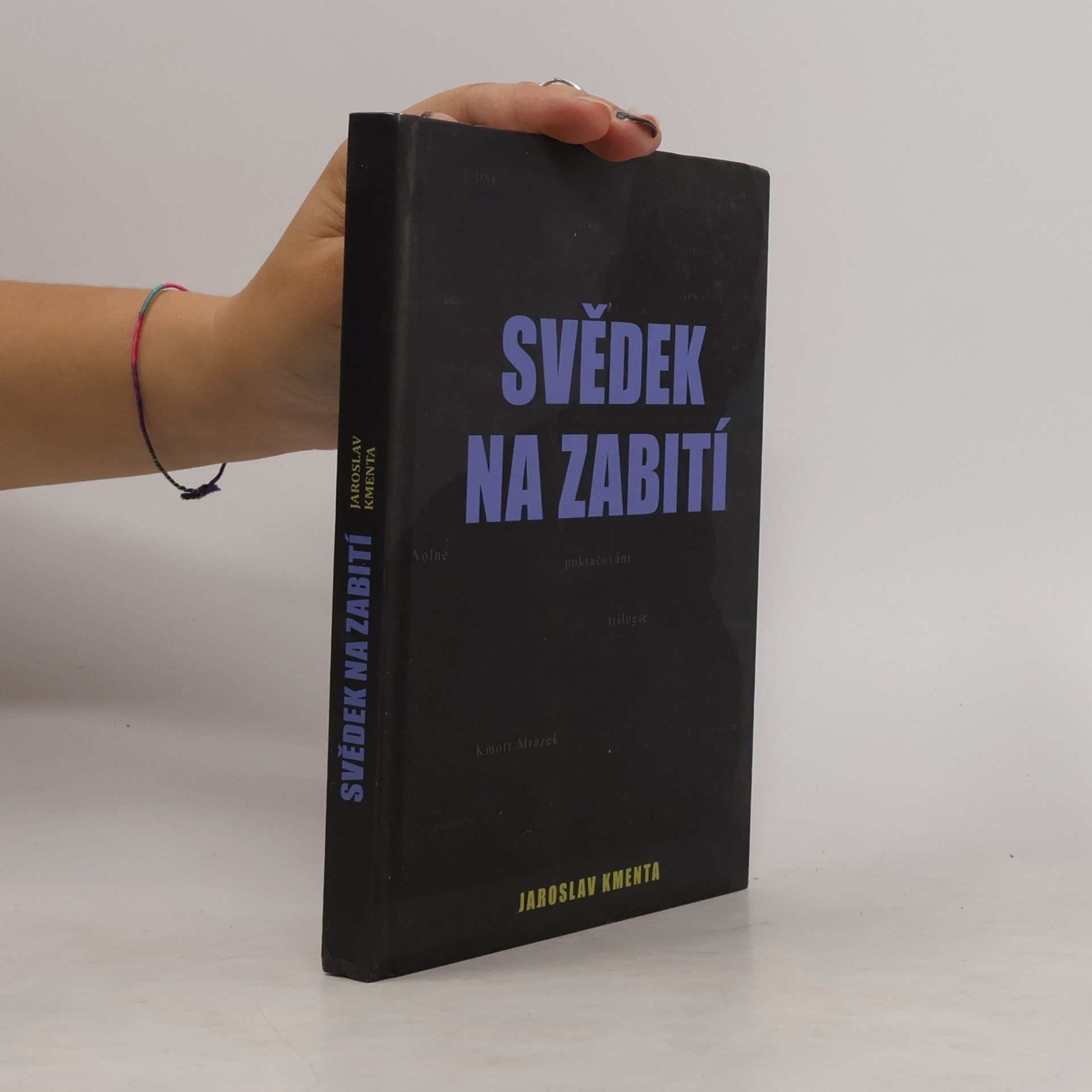 Jaroslav Kmenta Svědek na zabití