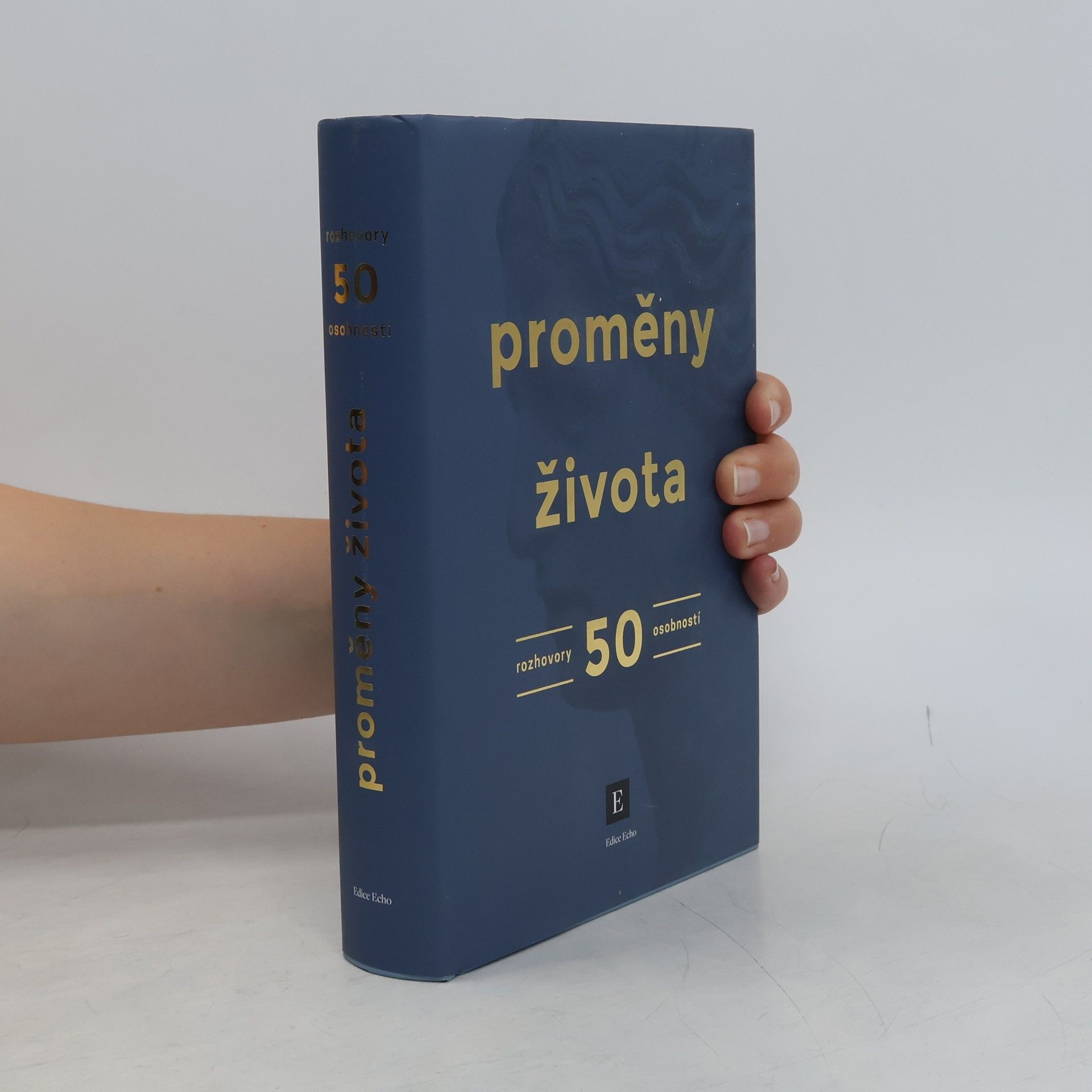 Autorenkollektiv Proměny života. Rozhovory 50 osobností