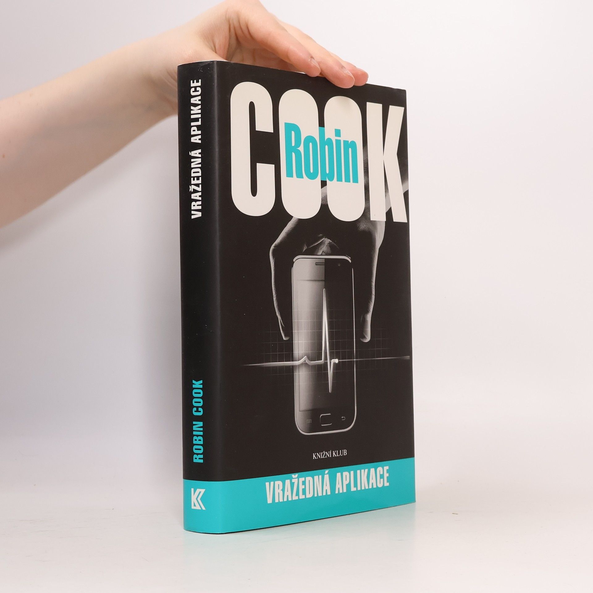 Robin Cook Vražedná aplikace