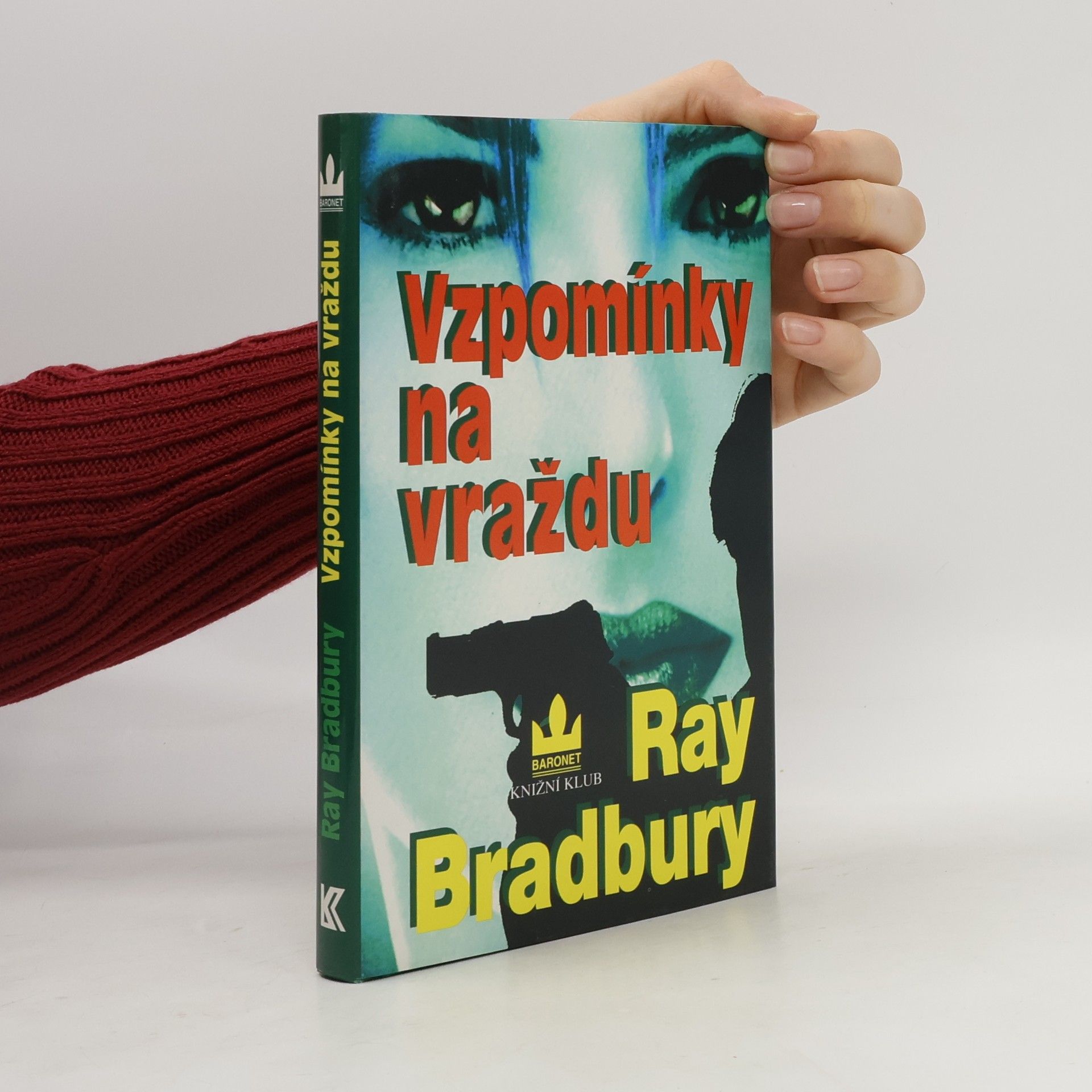 Ray Bradbury Vzpomínky na vraždu