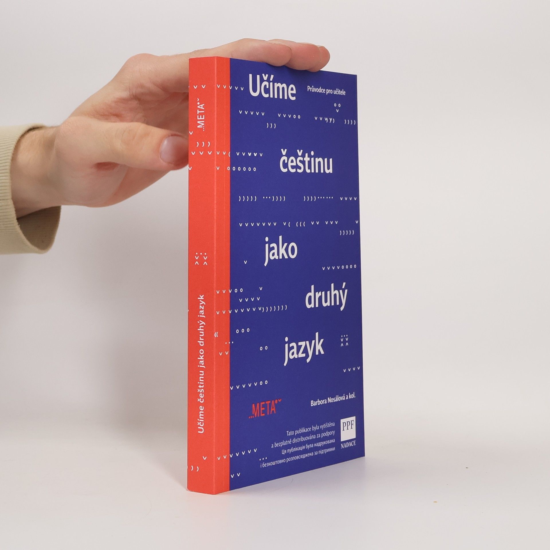 Učíme češtinu jako druhý jazyk : průvodce pro učitele