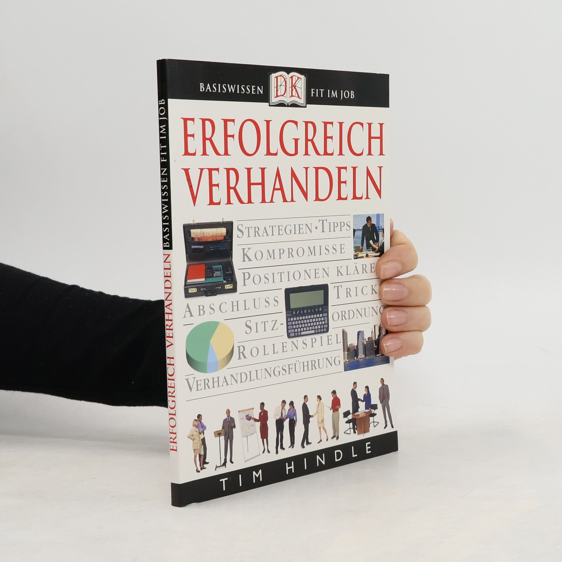 Tim Hindle Erfolgreich verhandeln