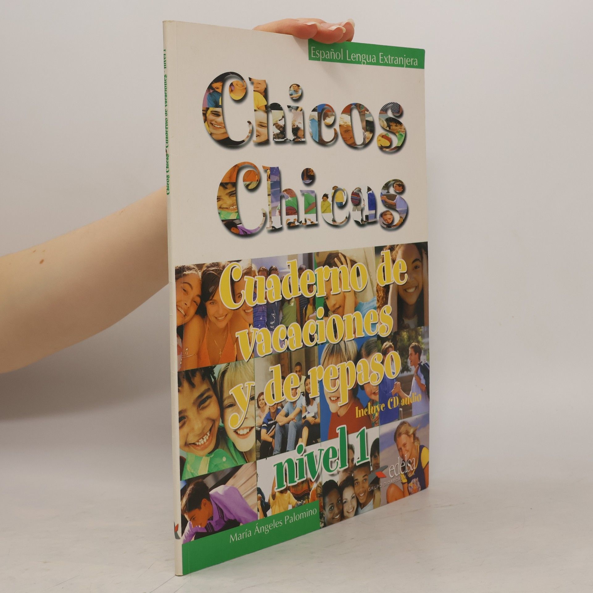 María Angeles Palomino Chicos Chicas 1 - cuaderno de vacaciones y de repaso