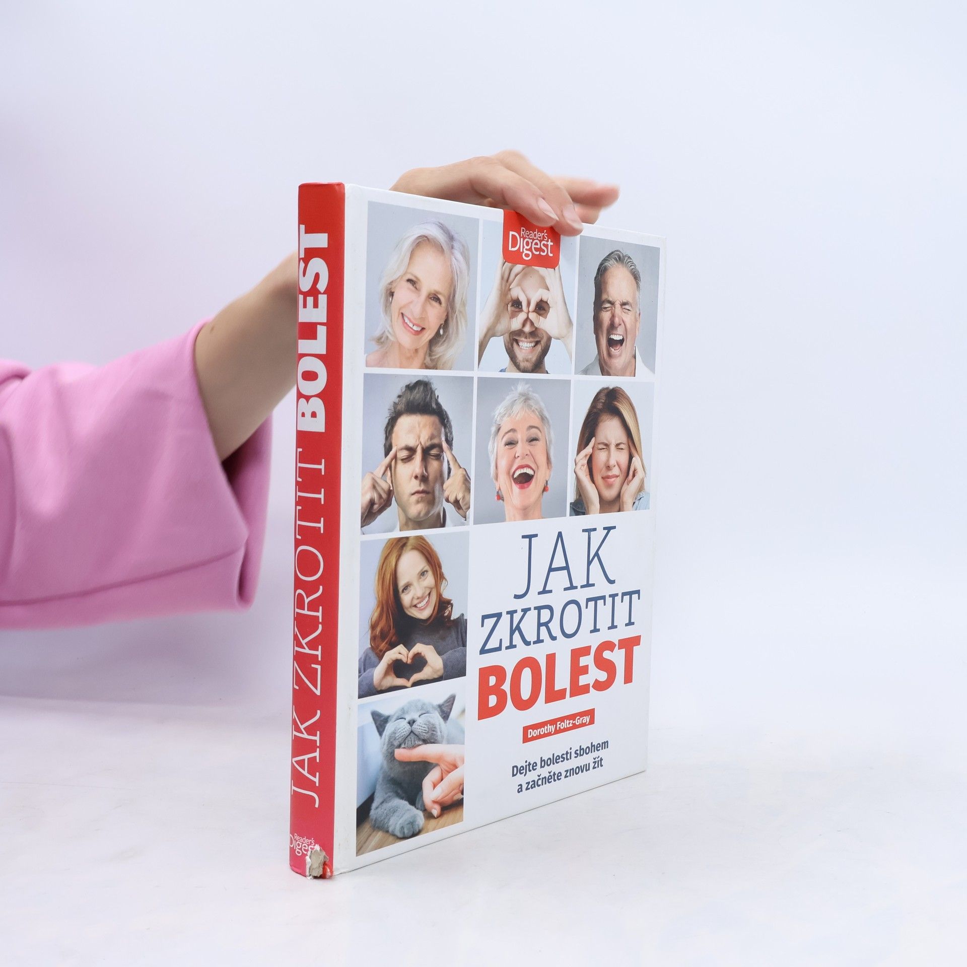 Dorothy Foltz Gray Jak zkrotit bolest