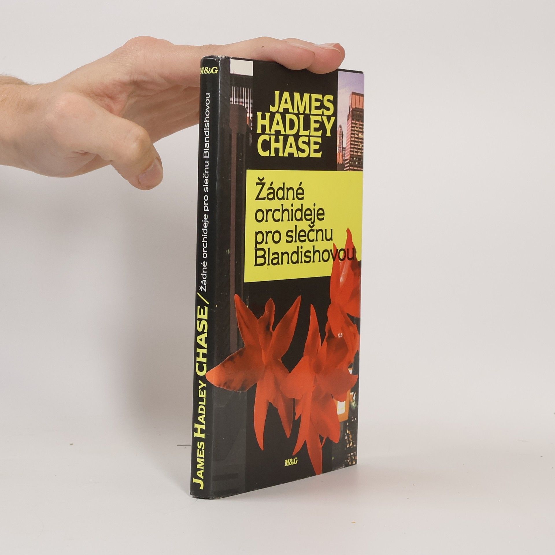 James Hadley Chase Žádné orchideje pro slečnu Blandishovou