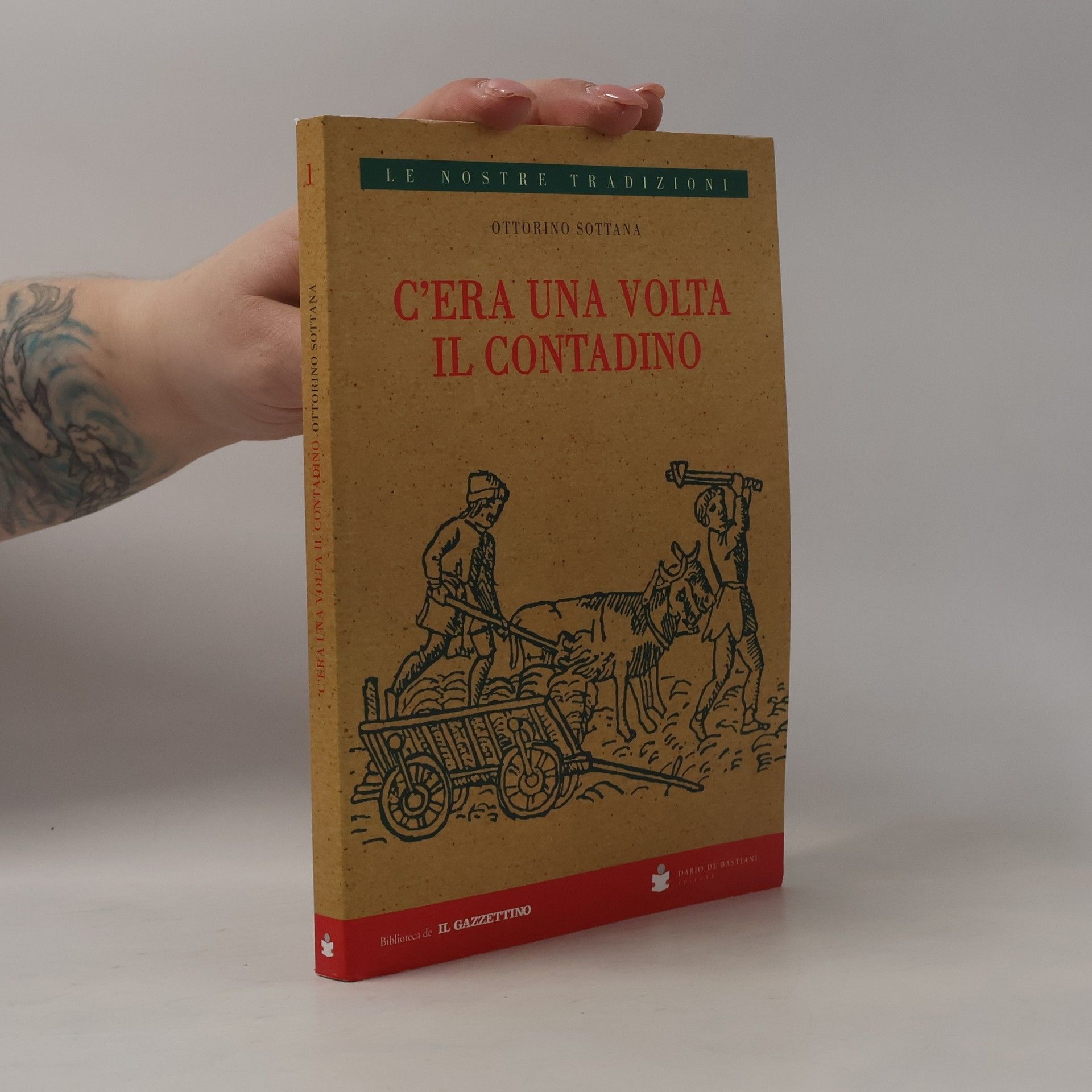 Ottorino Sottana C'era una volta il contadino
