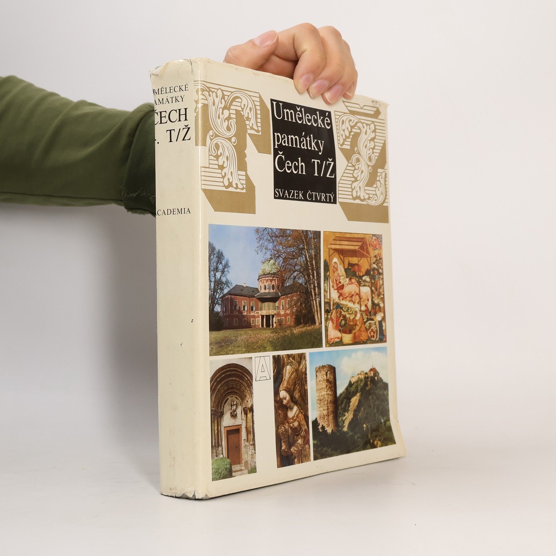 Collectif d'auteurs Umělecké památky Čech 4. T-Ž