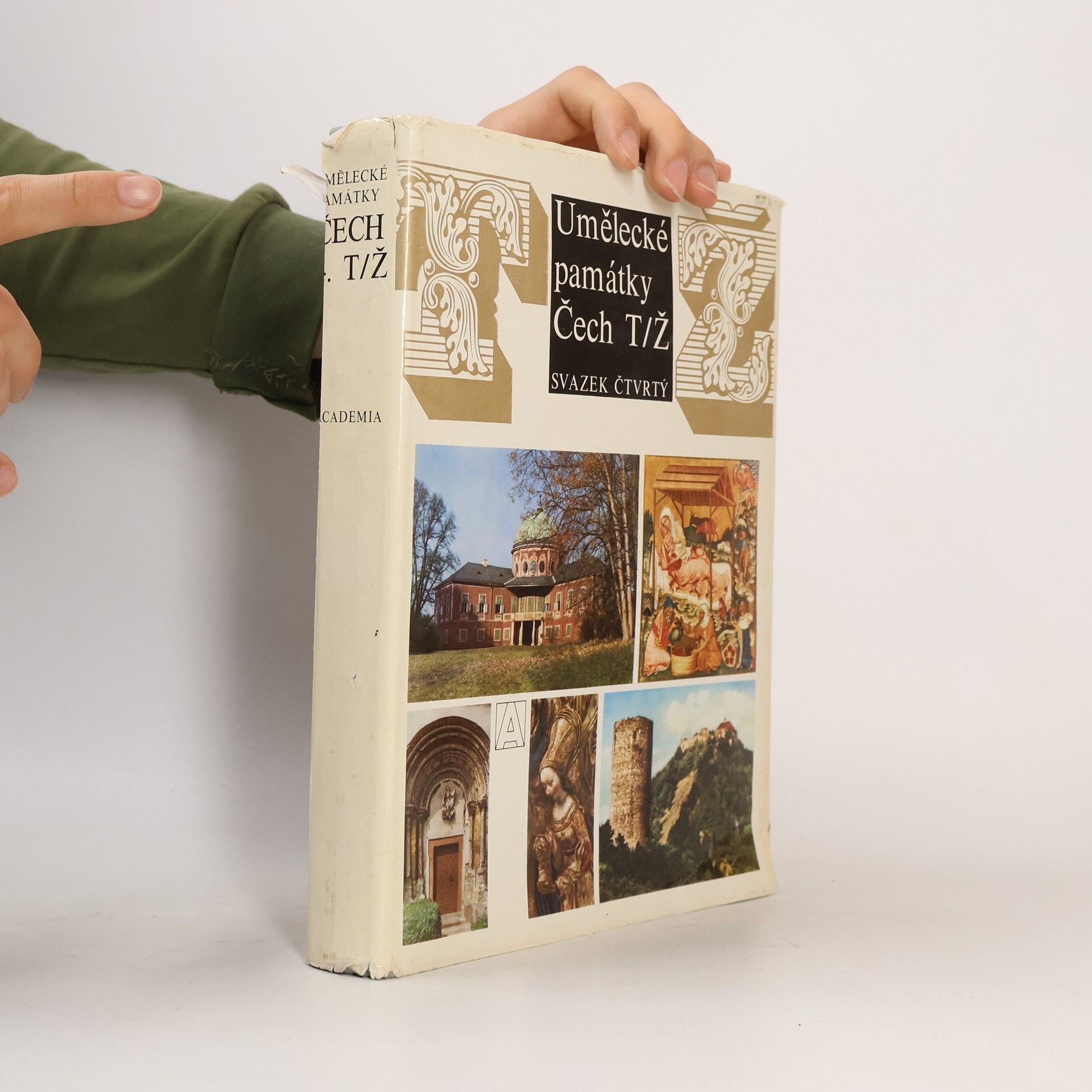 Collectif d'auteurs Umělecké památky Čech 4. T-Ž