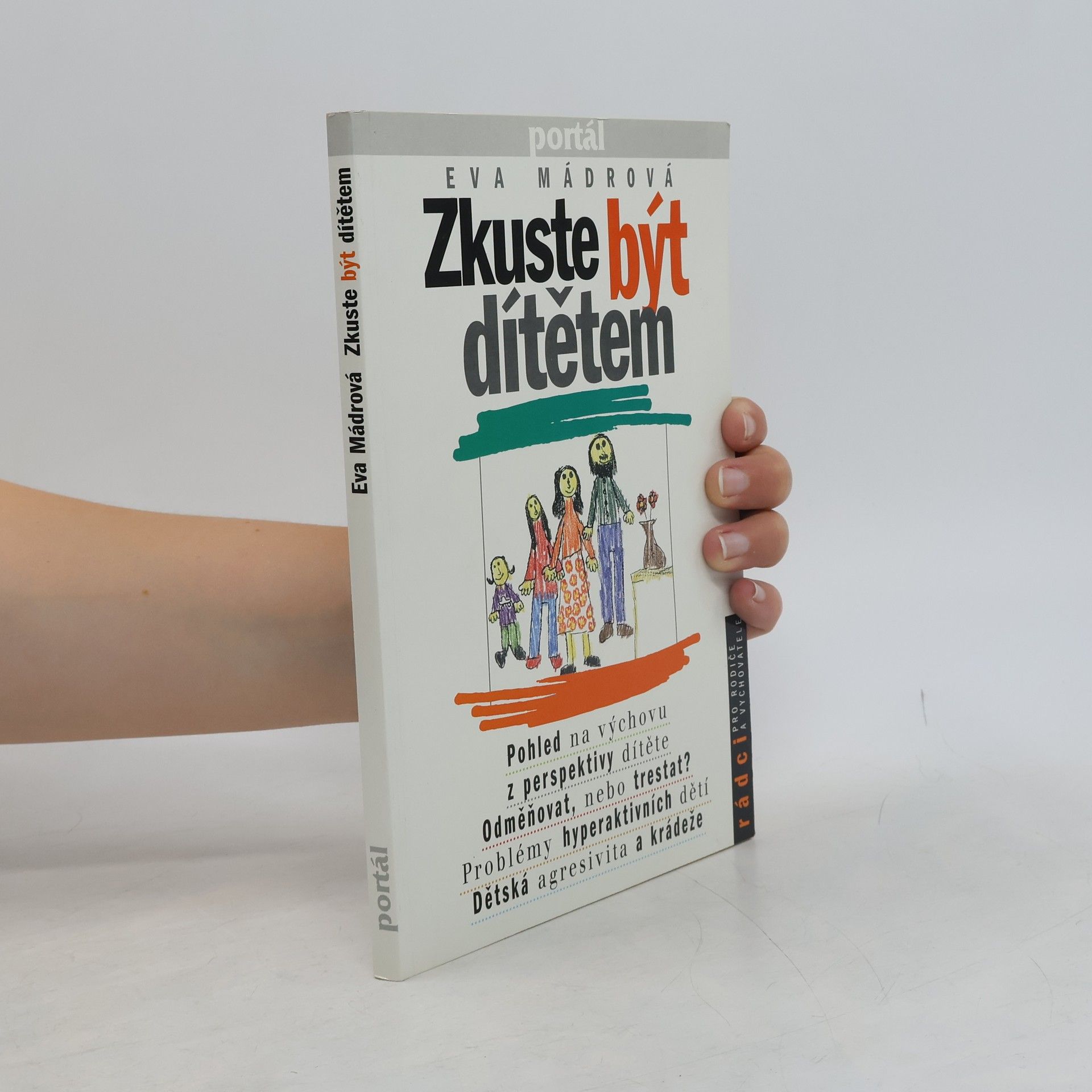 Eva Mádrová Zkuste být dítětem