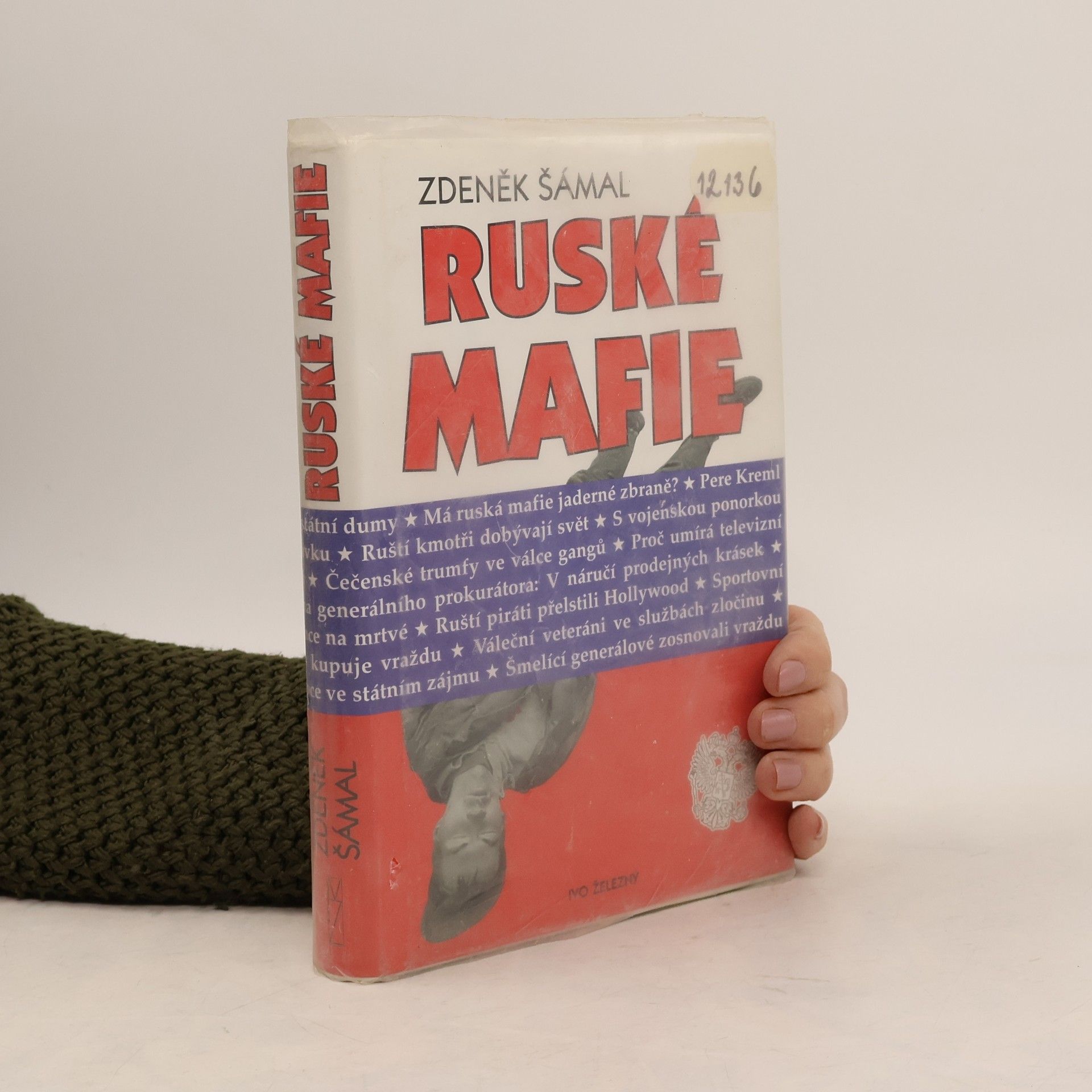 Zdeněk Šámal Ruské mafie
