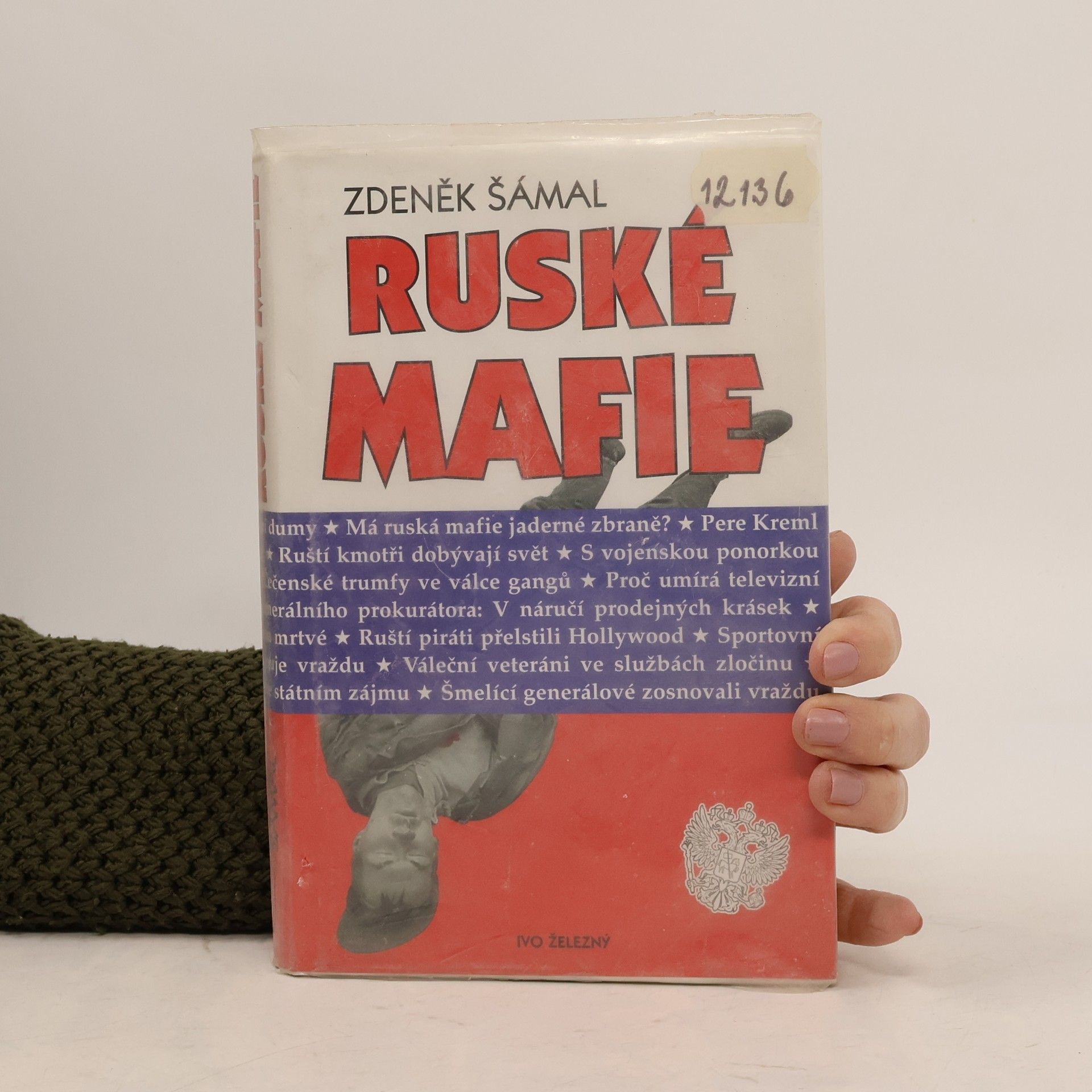 Zdeněk Šámal Ruské mafie