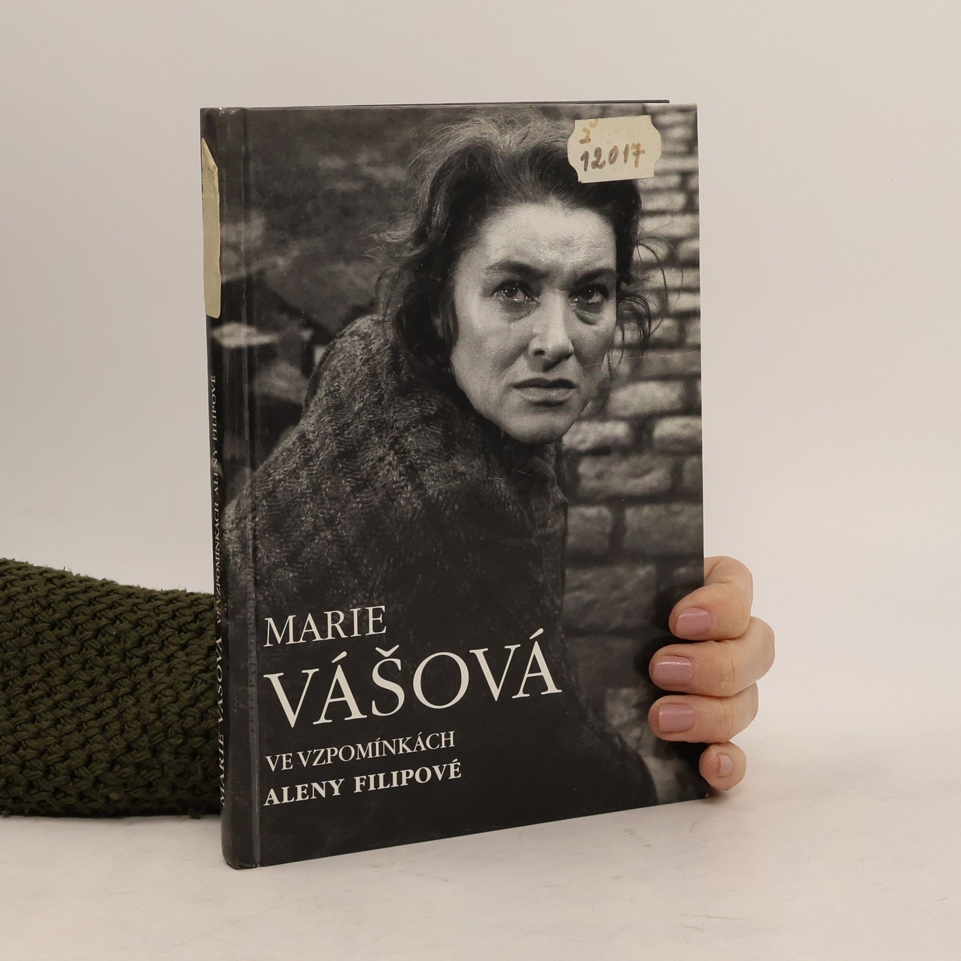 Alena Filipová Marie Vášová : ve vzpomínkách Aleny Filipové