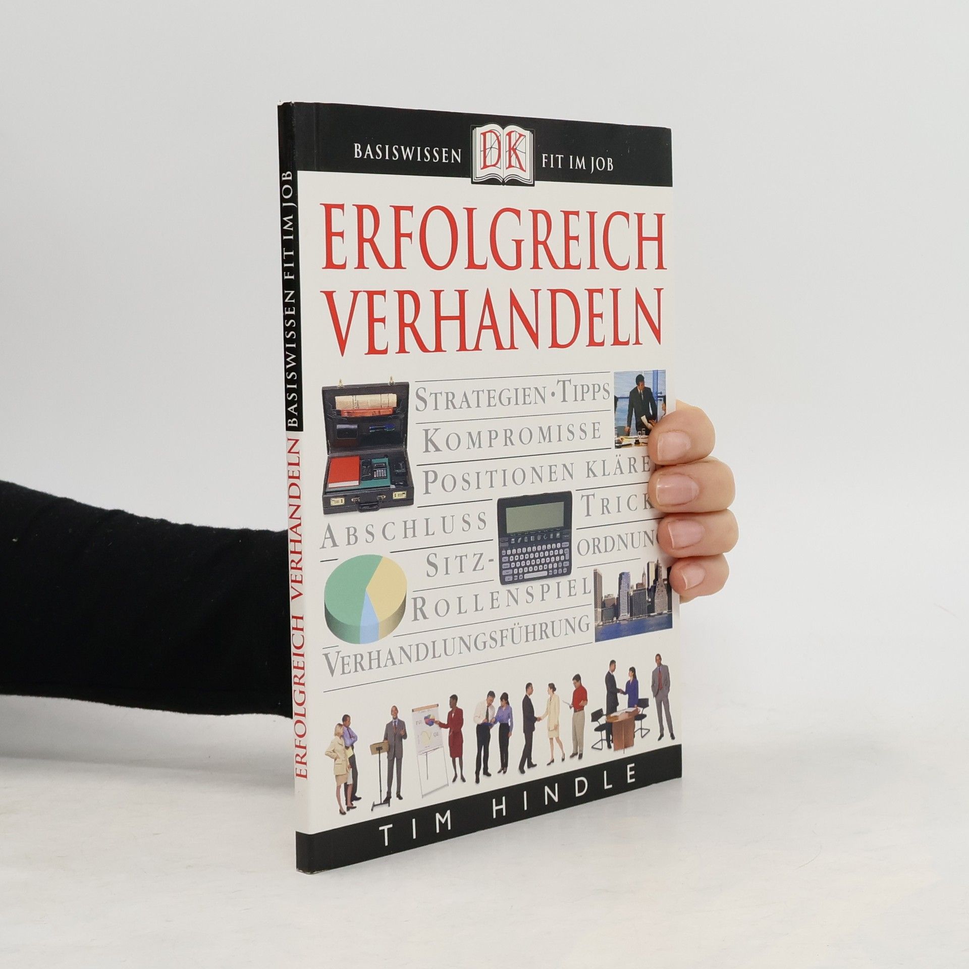 Tim Hindle Erfolgreich verhandeln