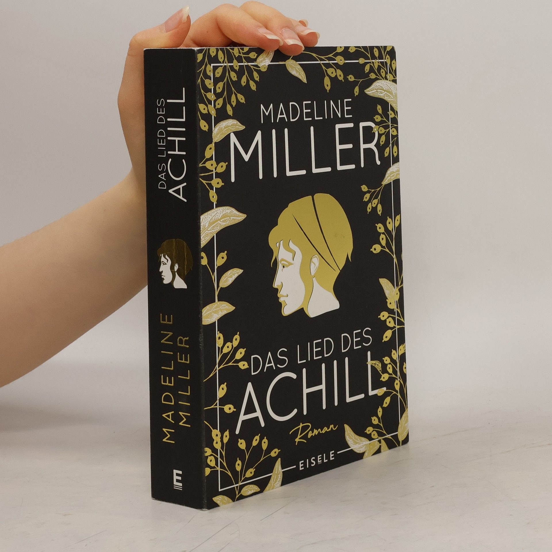 Madeline Miller Das Lied des Achill