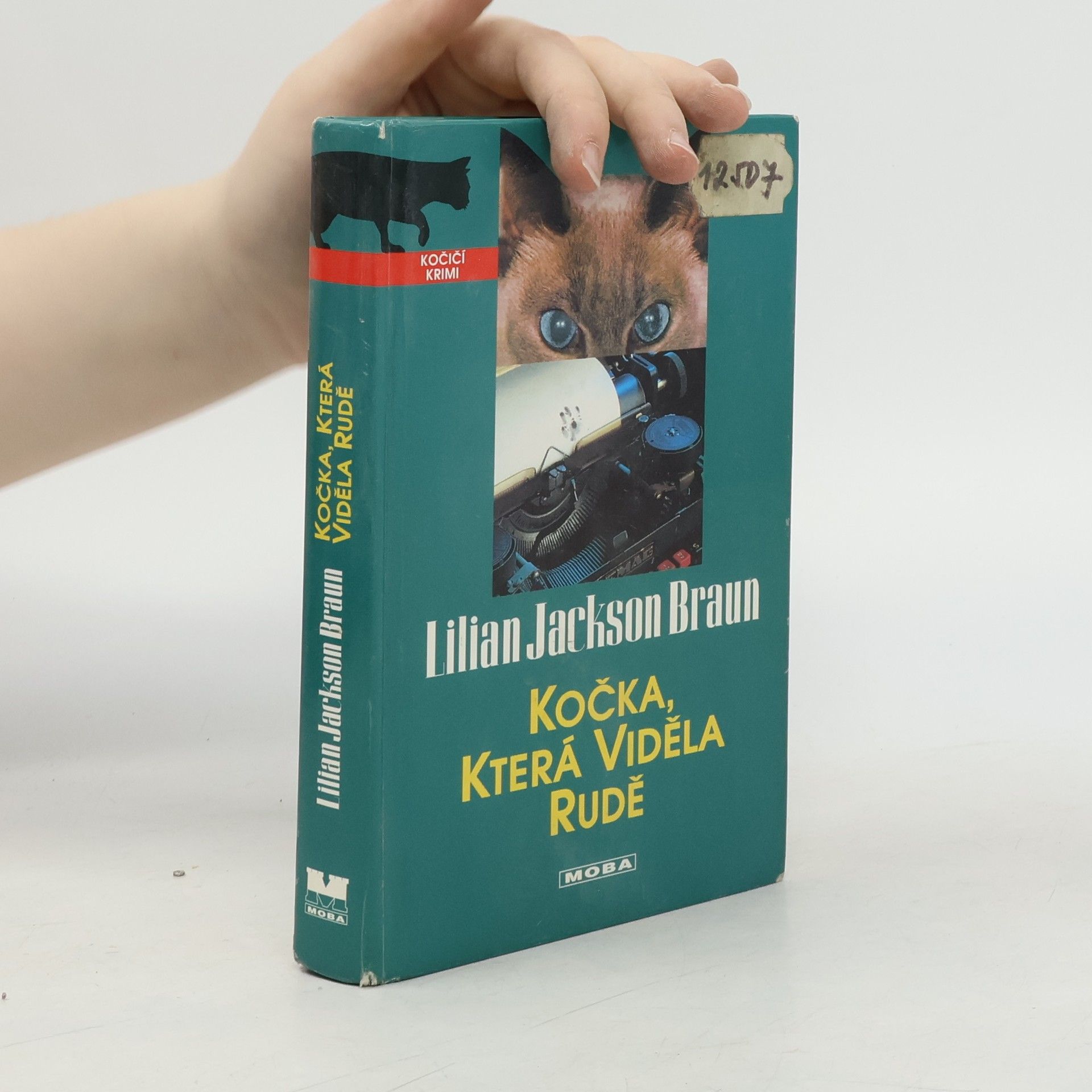 Lilian Jackson Braun Kočka, která viděla rudě