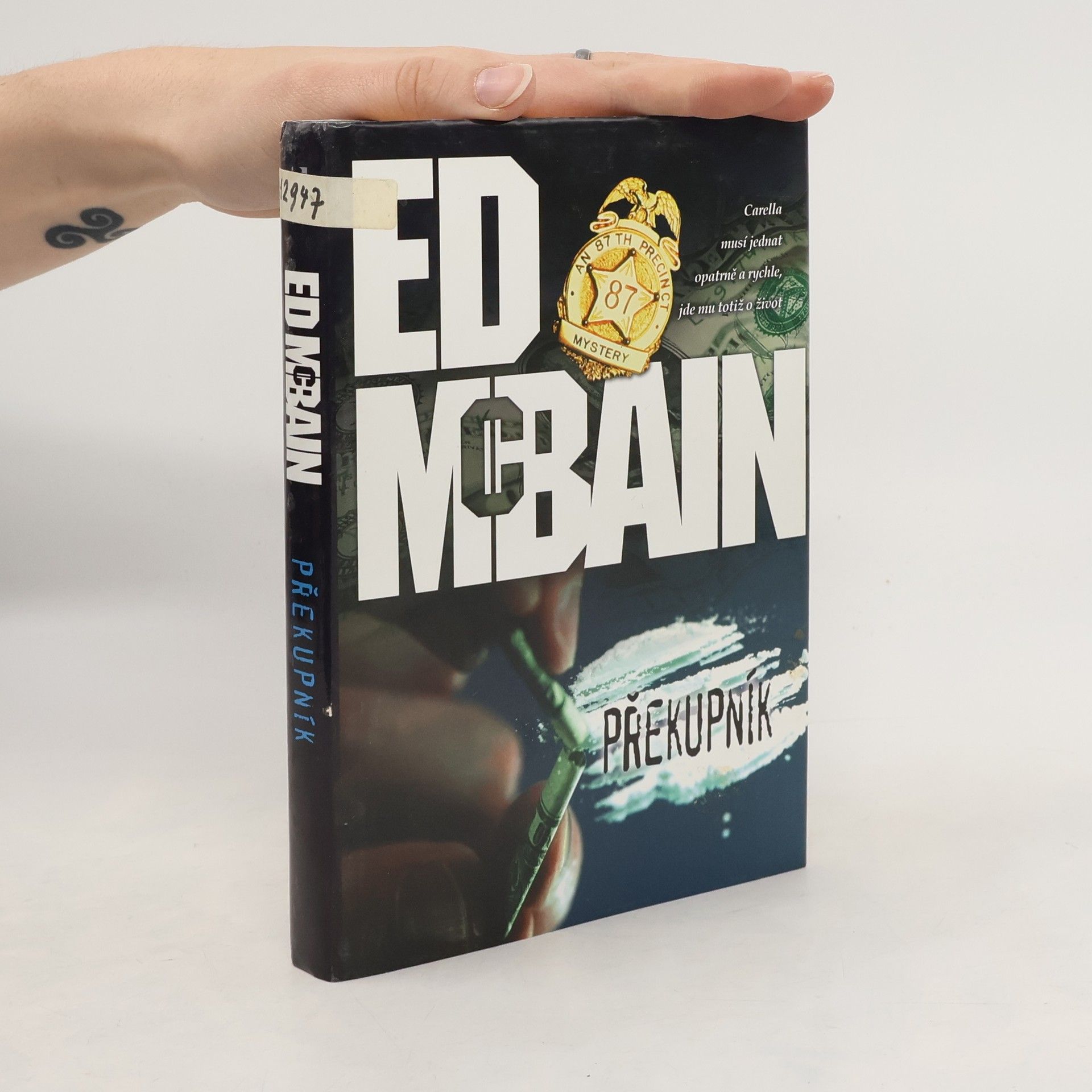 Ed McBain Překupník: Román z 87. revíru